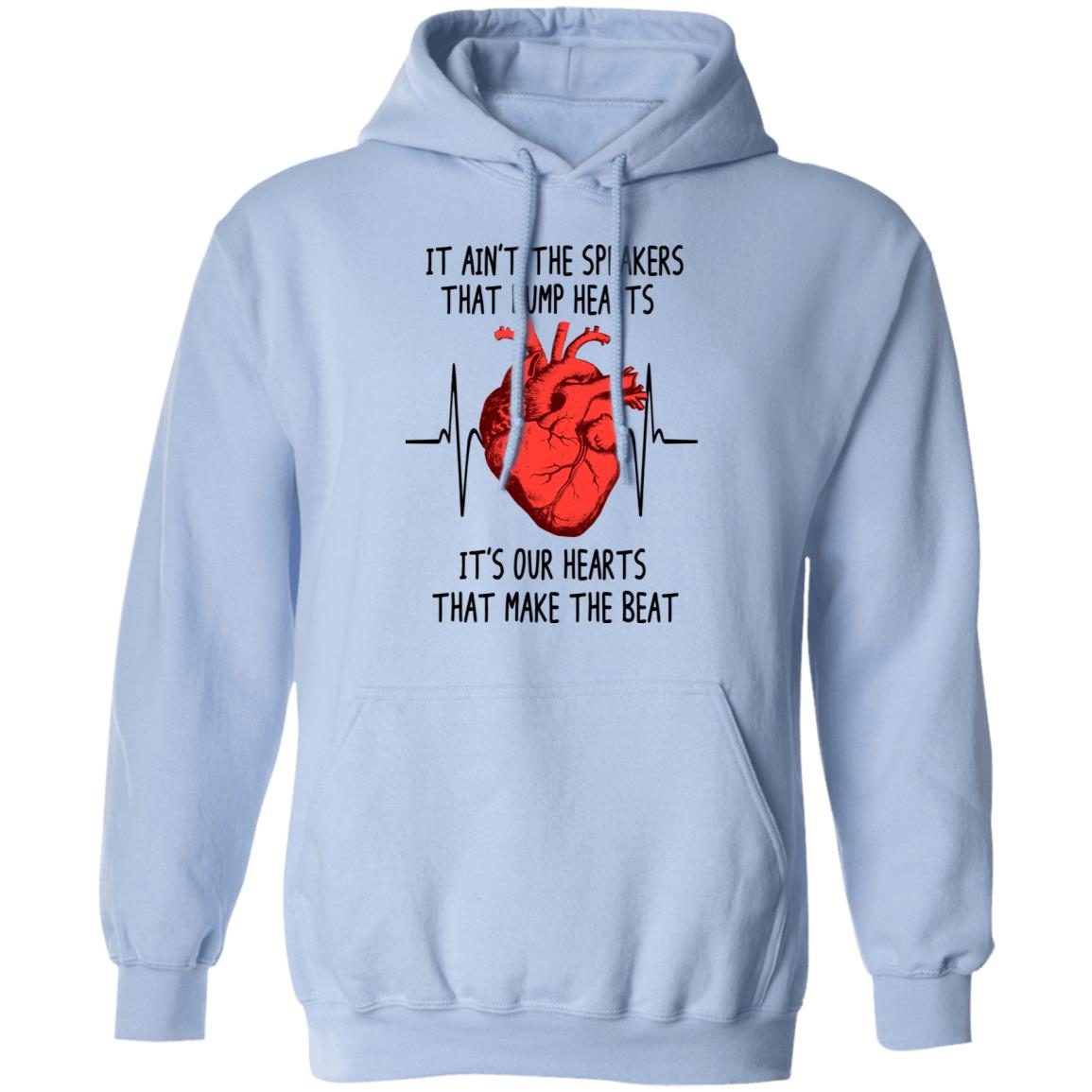 It Ain’t The Speakers That Bump Hearts It’s Our Hearts That Make The Beat Shirt, Hoodie, Tank