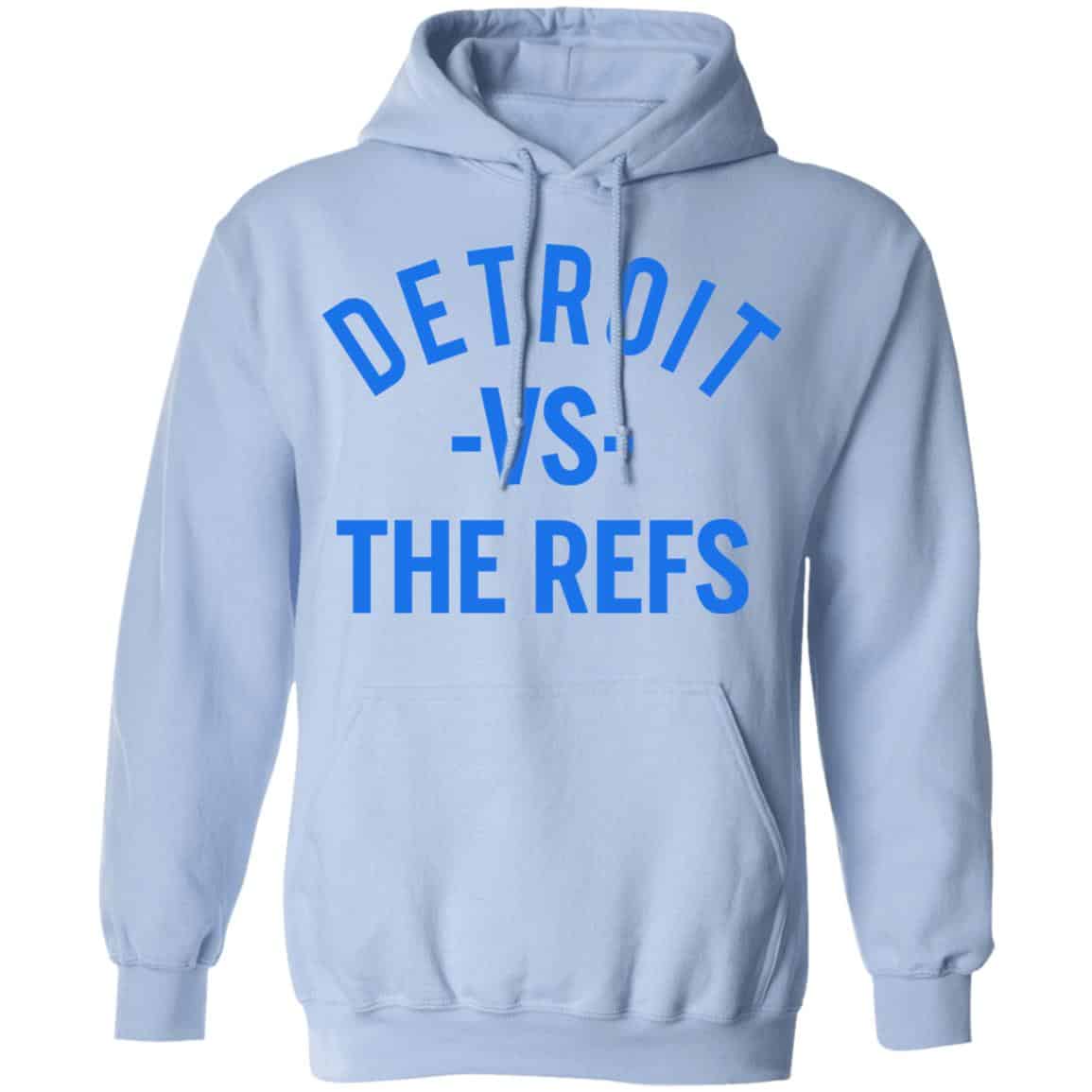 Detroit Vs The Refs Shirt, Hoodie, Tank