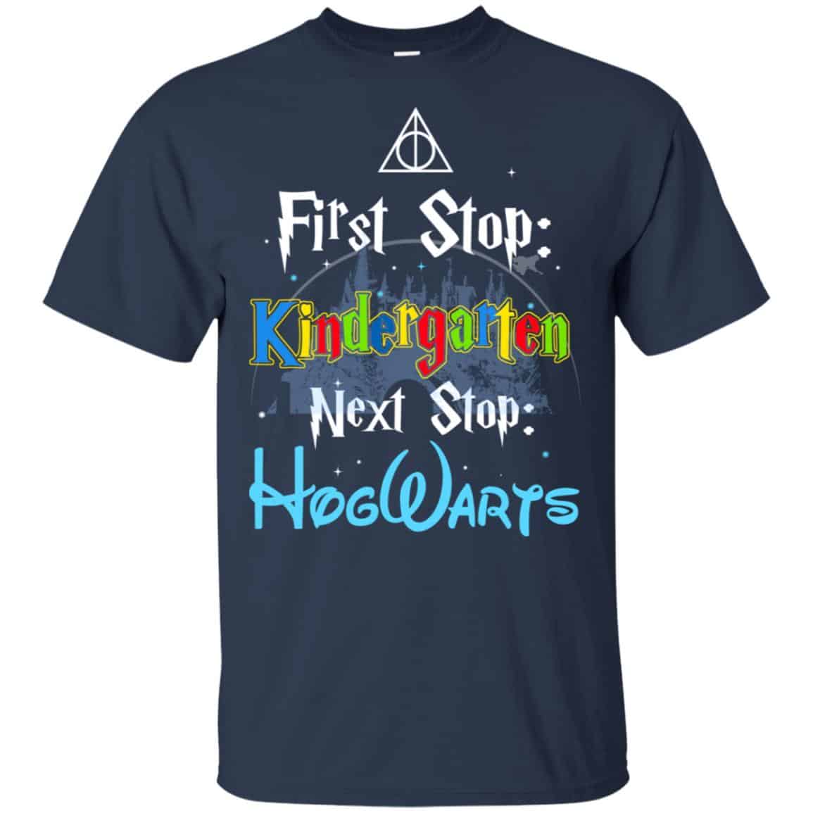 First Stop Kindergarten Next Stop Hogwarts Harry Potter Shirt, Hoodie, Tank