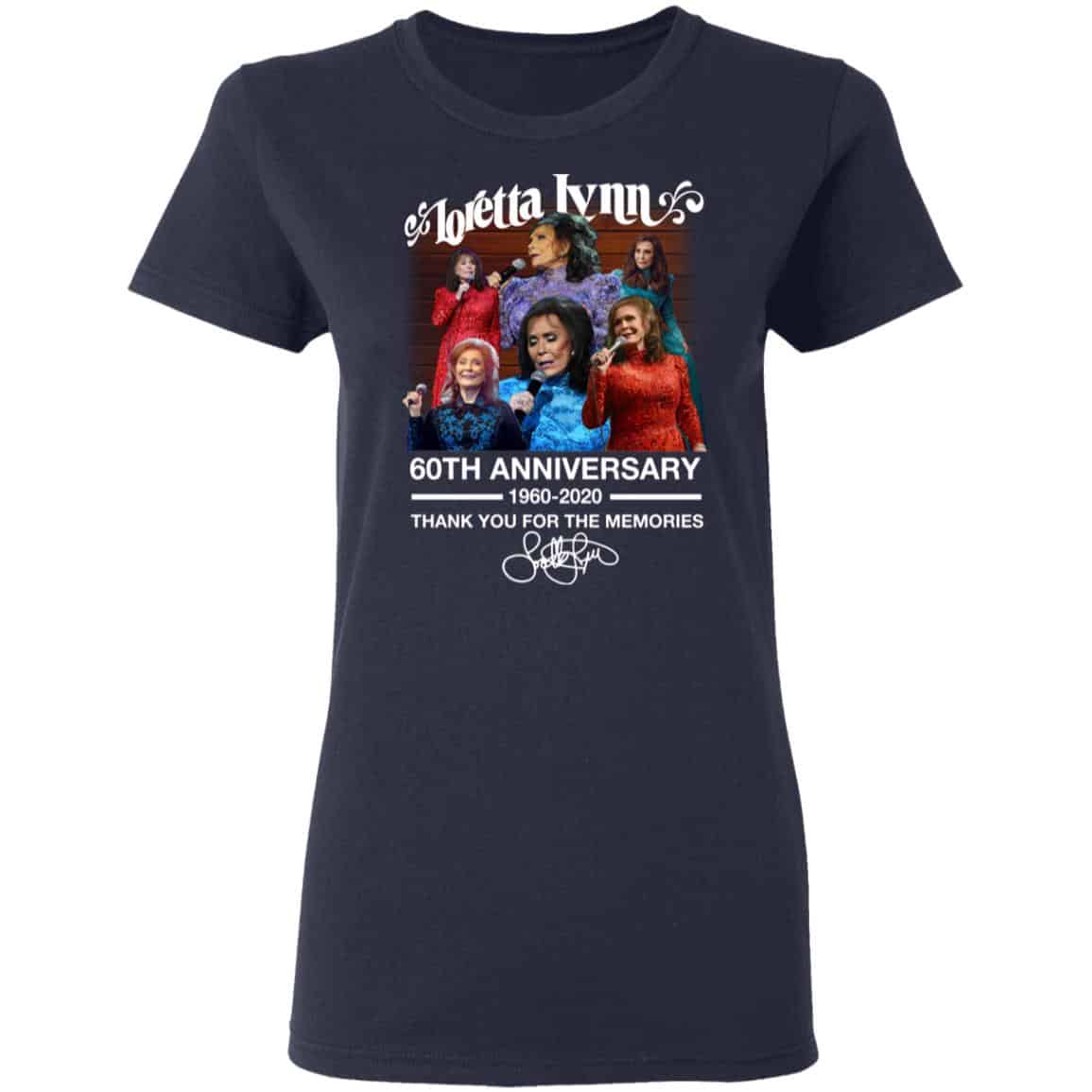 Loretta Lynn 60th Anniversary 1960 2020 Thank You For The Memories Signature Shirt, Hoodie, Tank
