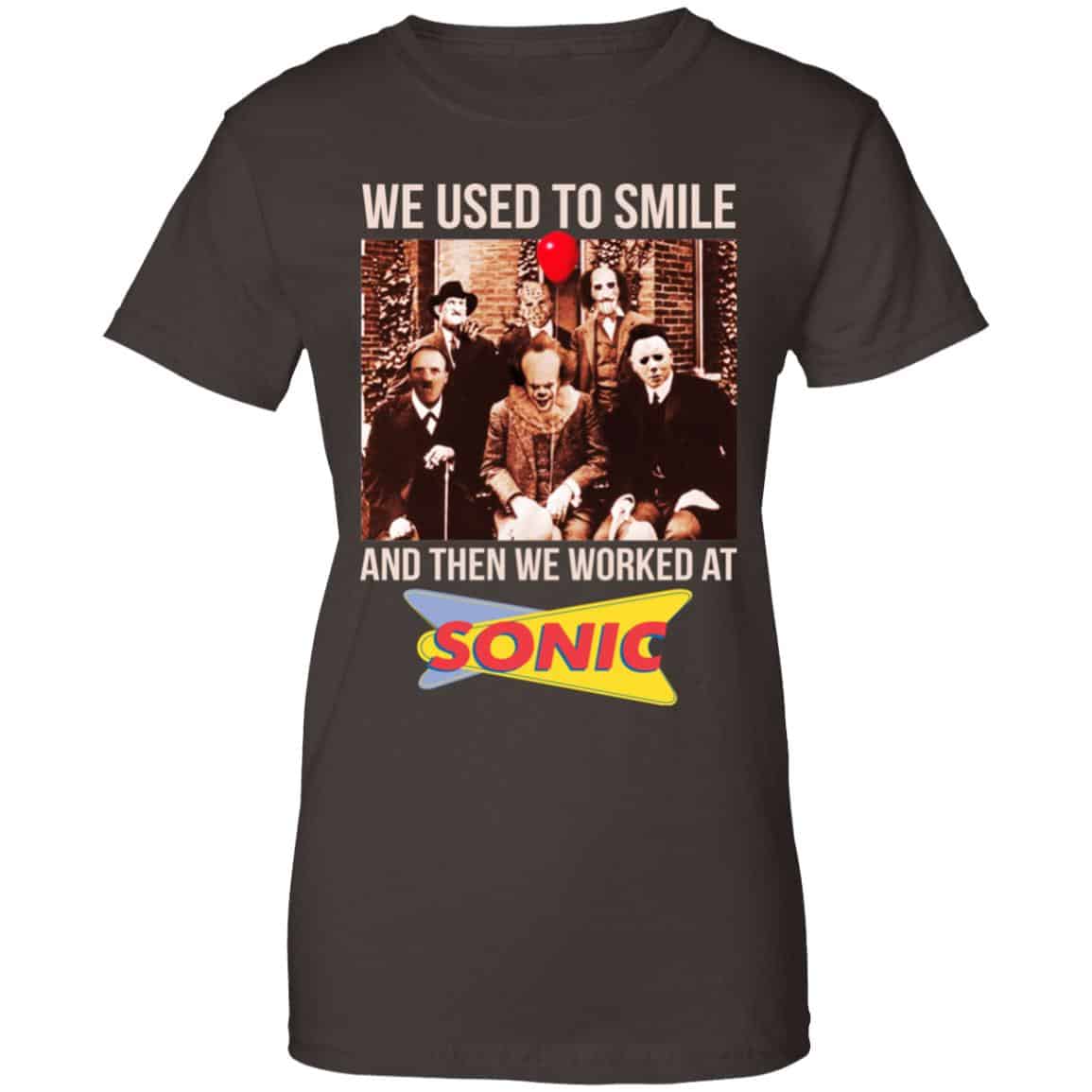 We Used To Smile And Then We Worked At Sonic Drive-In Shirt, Hoodie, Tank