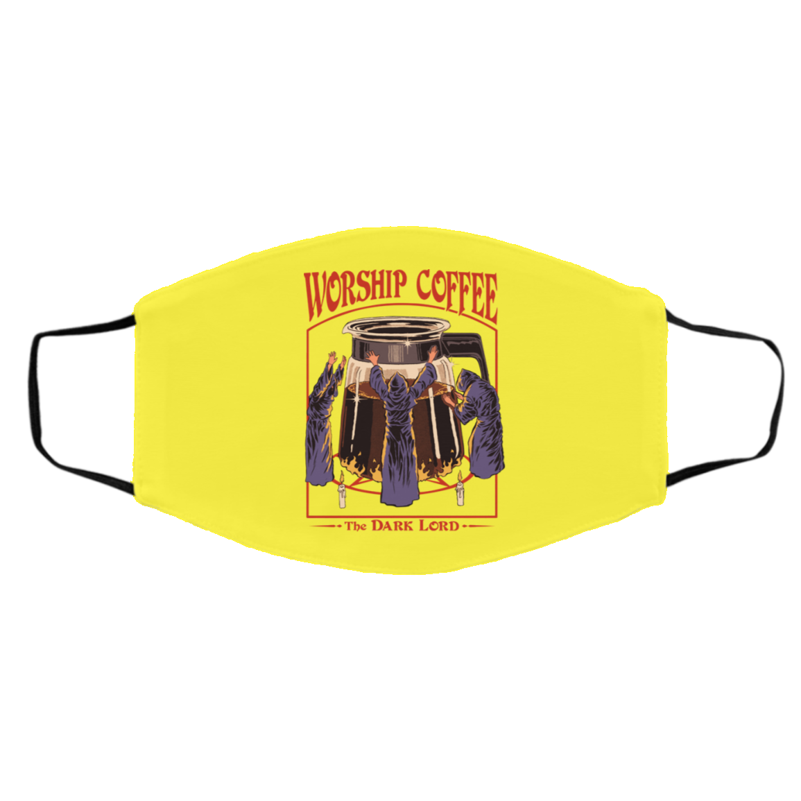 Worship Coffee The Dark Lord Face Mask