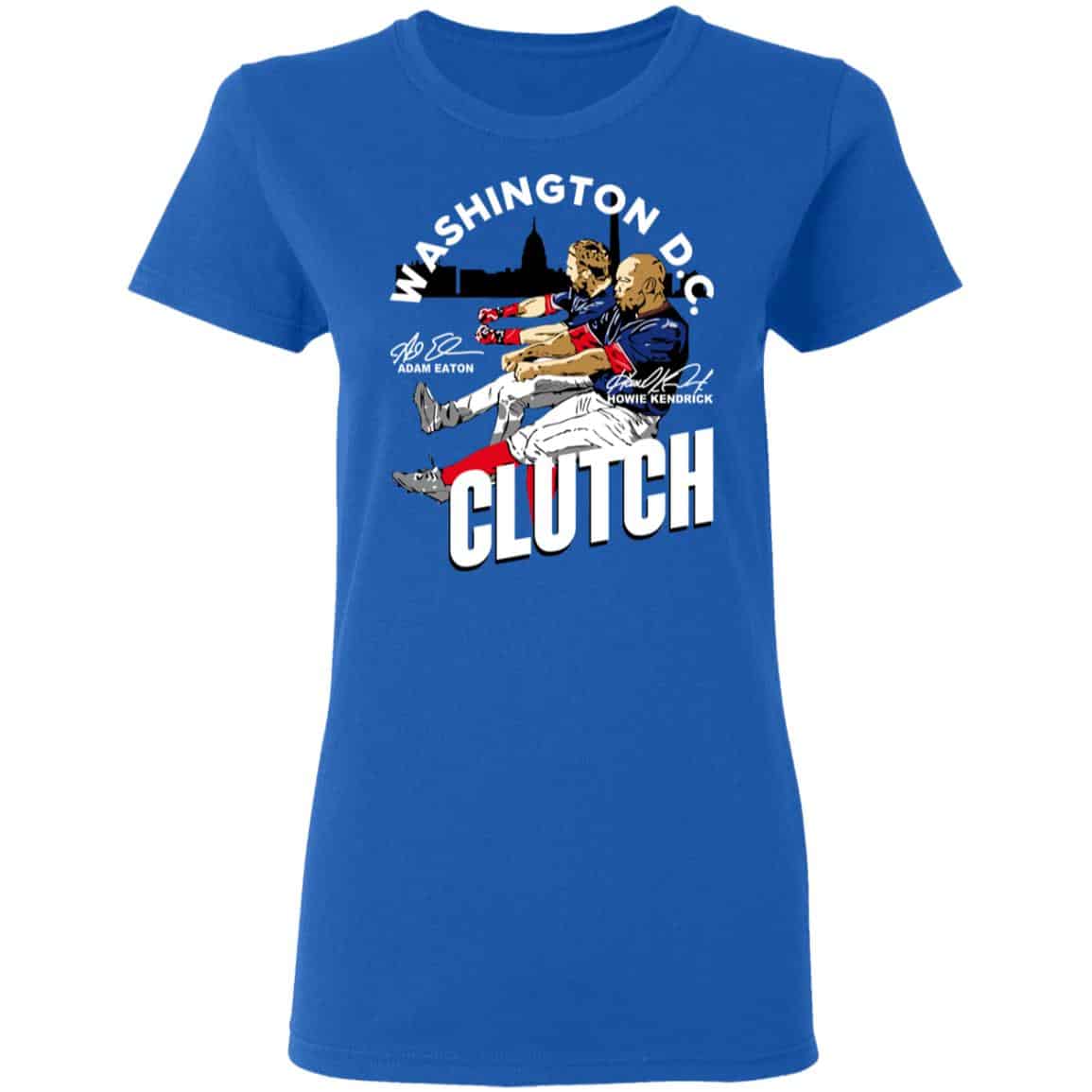 Adam Eaton Howie Kendrick Clutch Shirt, Hoodie, Tank