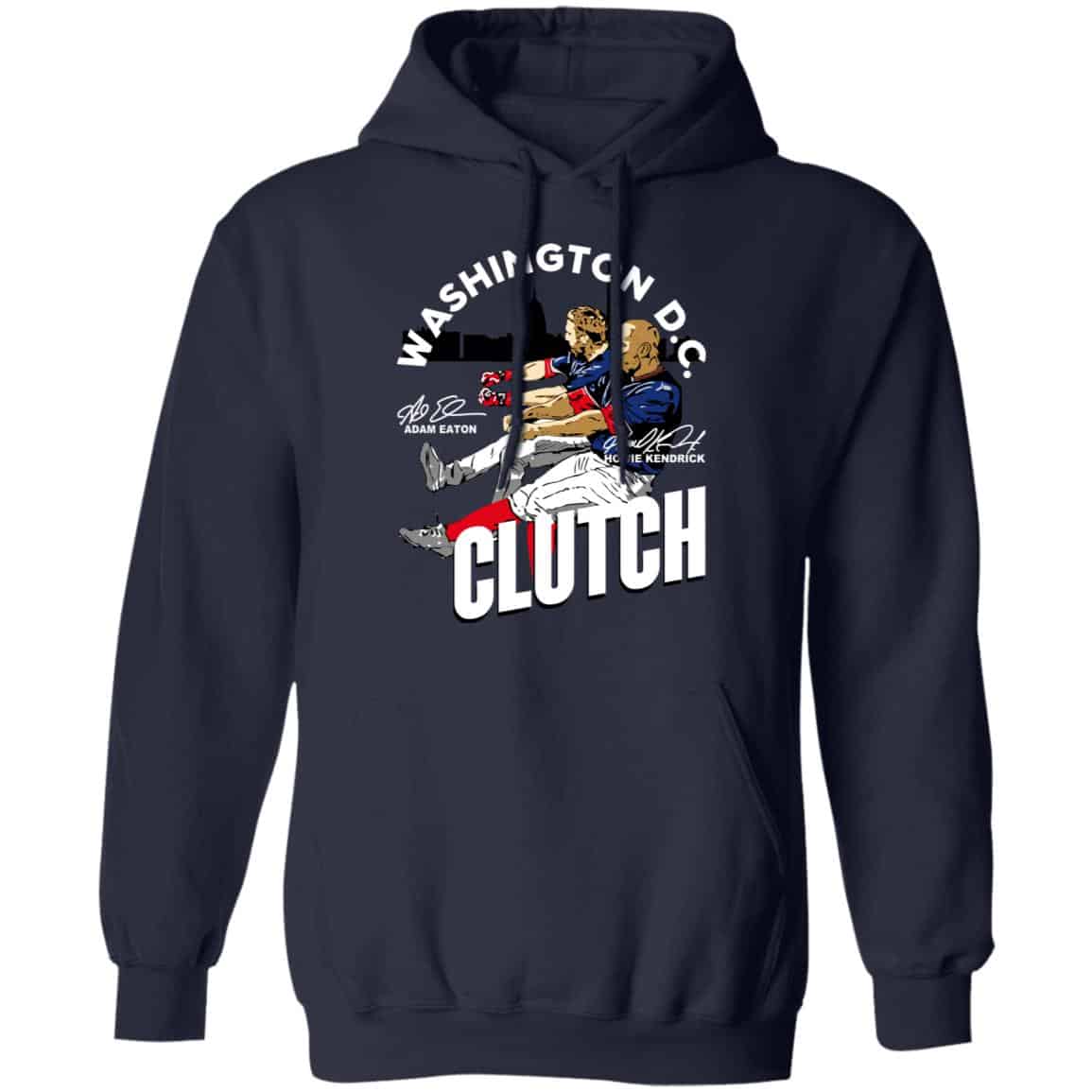 Adam Eaton Howie Kendrick Clutch Shirt, Hoodie, Tank