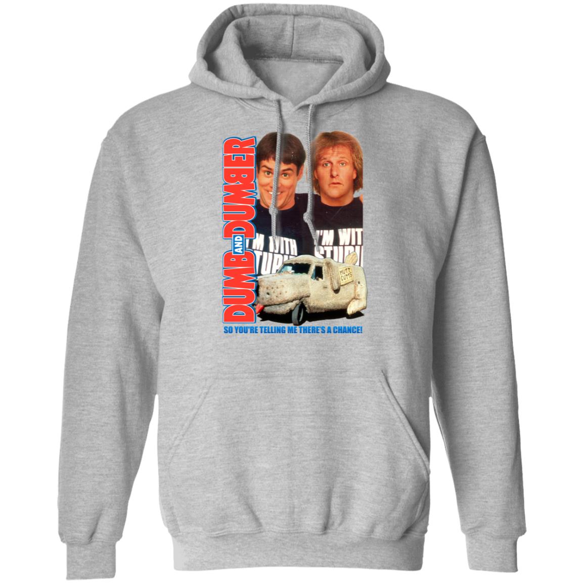 Dumb And Dumber So You’re Telling Me There’s A Chance Shirt, Hoodie, Tank