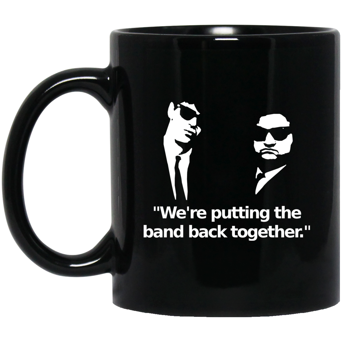 We’re Putting The Band Back Together – Elwood Blues Mug