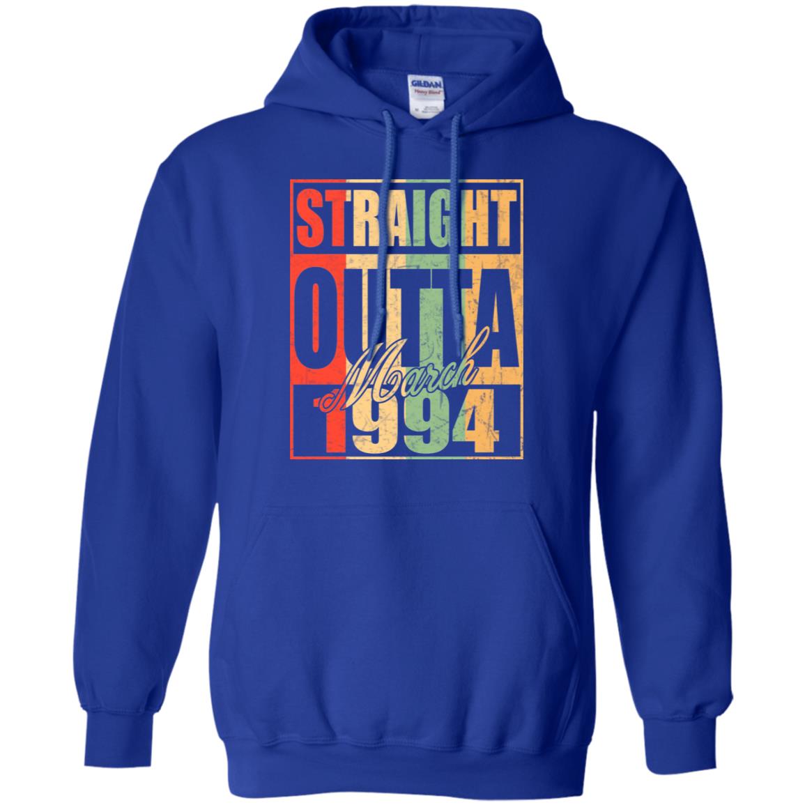 Vintage Straight Outta March 1994 Birthday T-Shirts, Hoodie, Tank