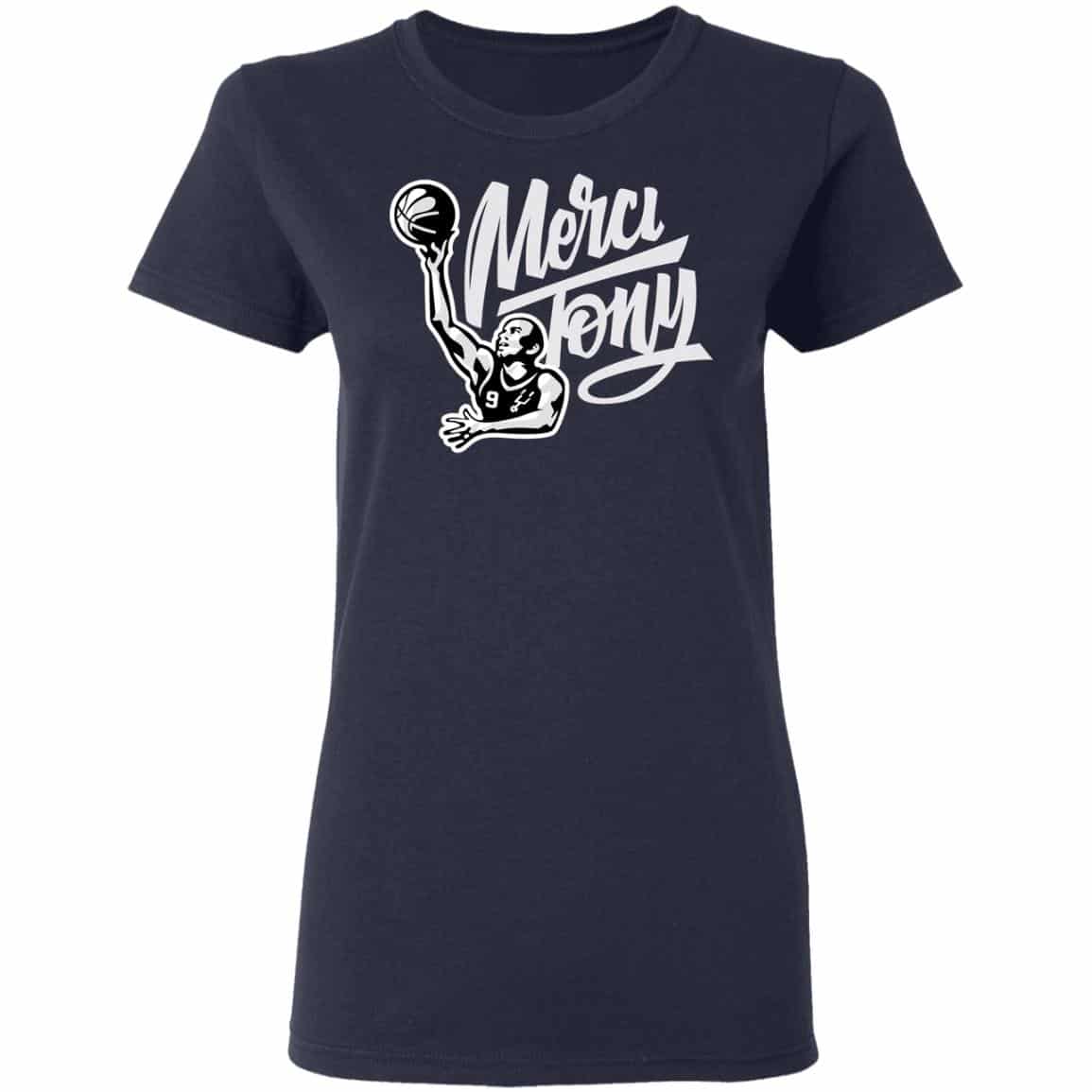 Tony Parker Merci Tony Shirt, Hoodie, Tank