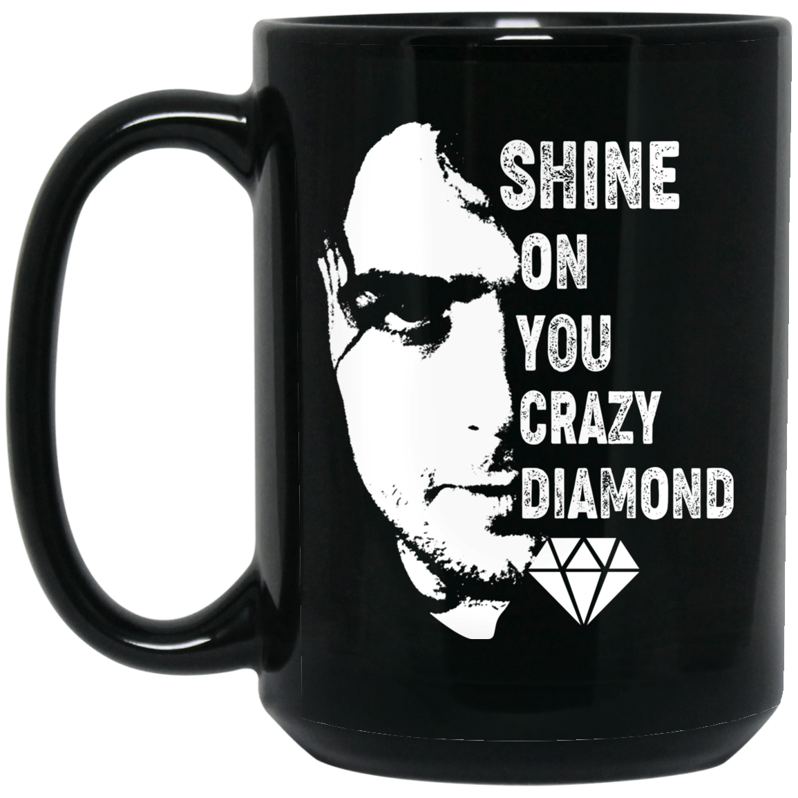 Shine On You Crazy Diamond Syd Barrett Mug