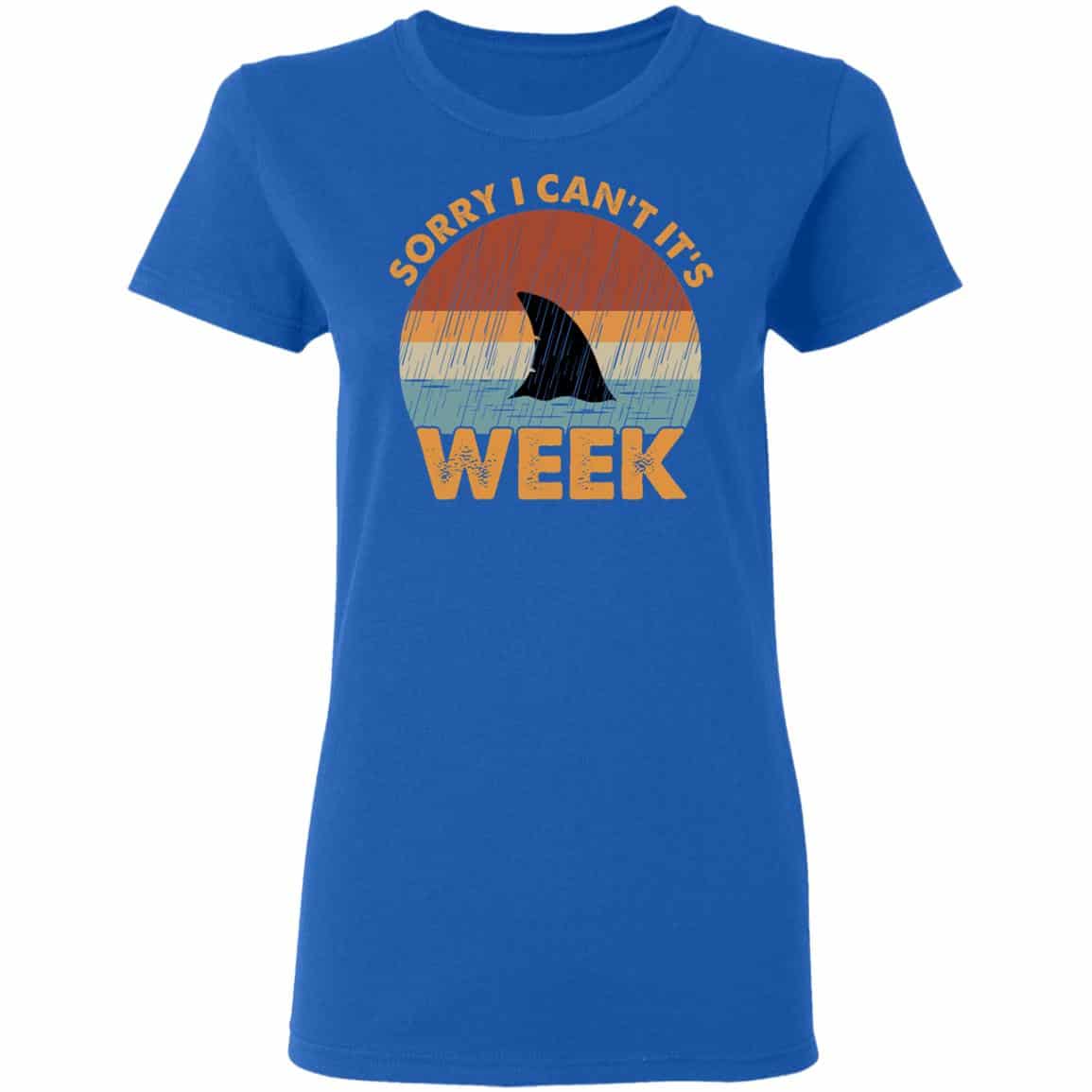 Sharks Week Sorry I Can For Shark Lover Shirt, Hoodie, Tank