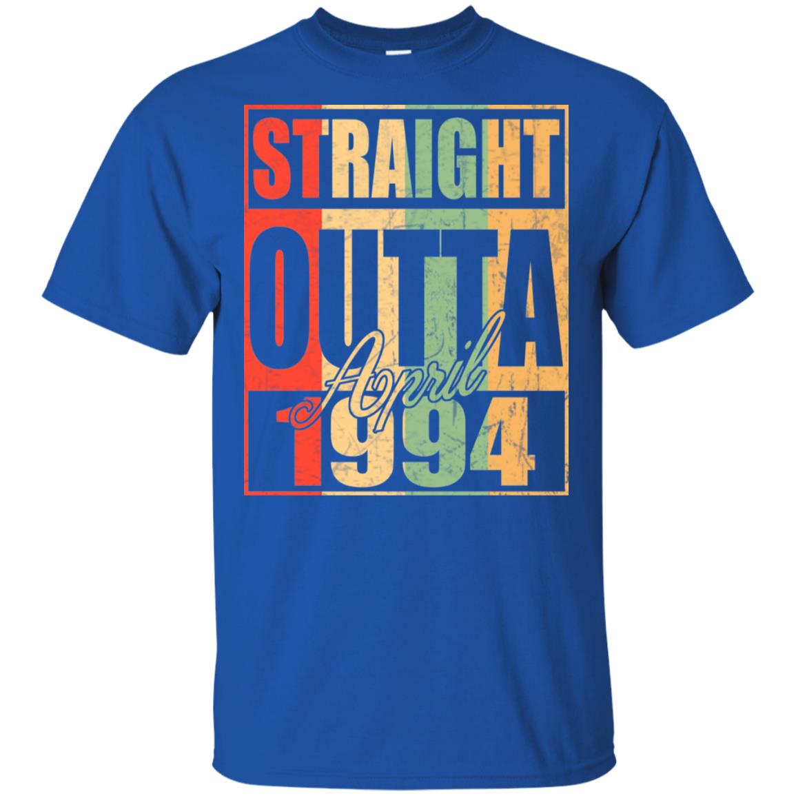Vintage Straight Outta April 1994 Birthday T-Shirts, Hoodie, Tank