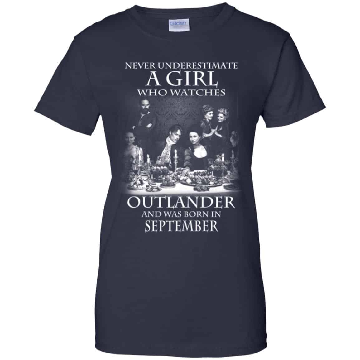 A Girl Who Watches Outlander And Was Born In September T-Shirts, Hoodie, Tank