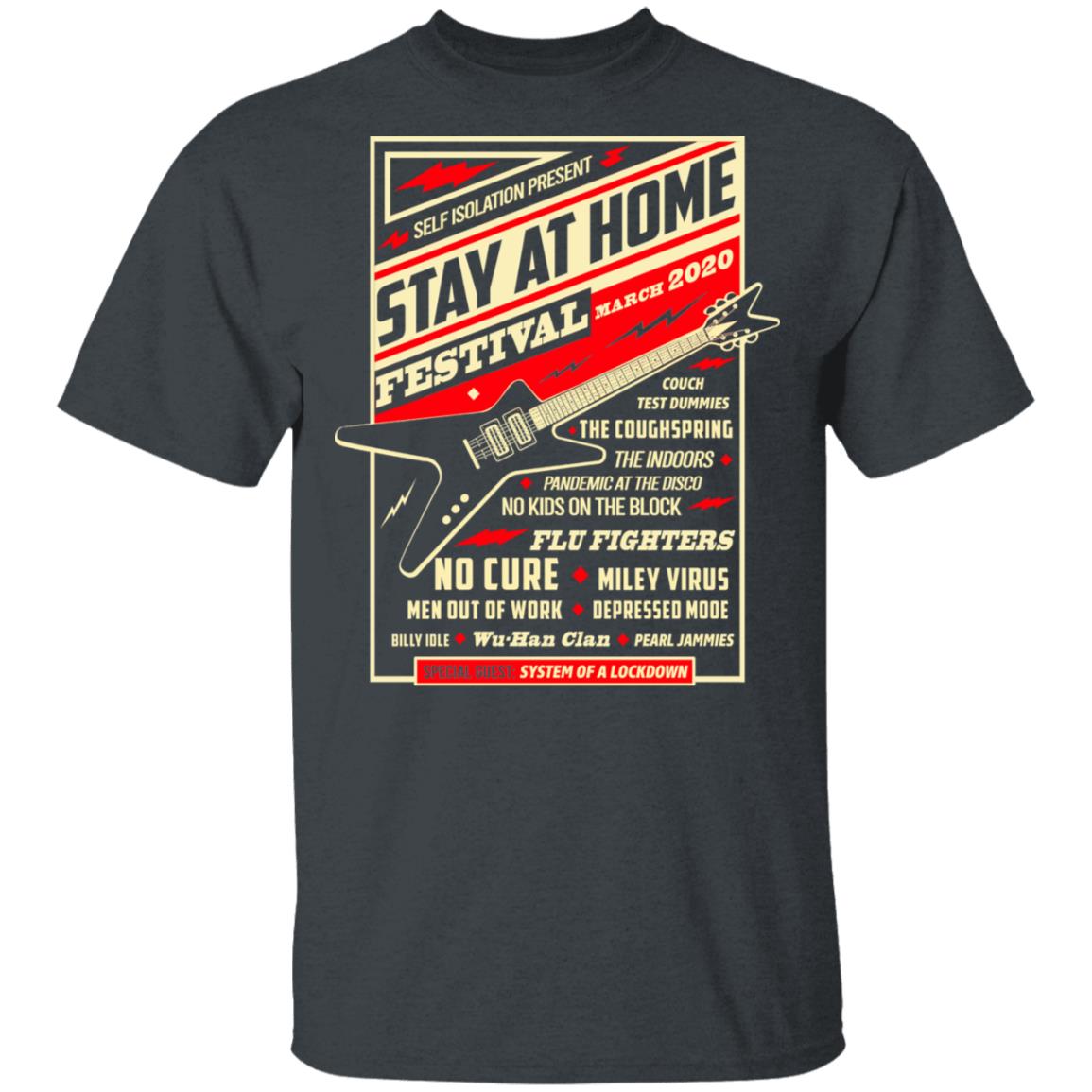 Quarantine Social Distancing Stay Home Festival 2020 Shirt, Hoodie, Tank