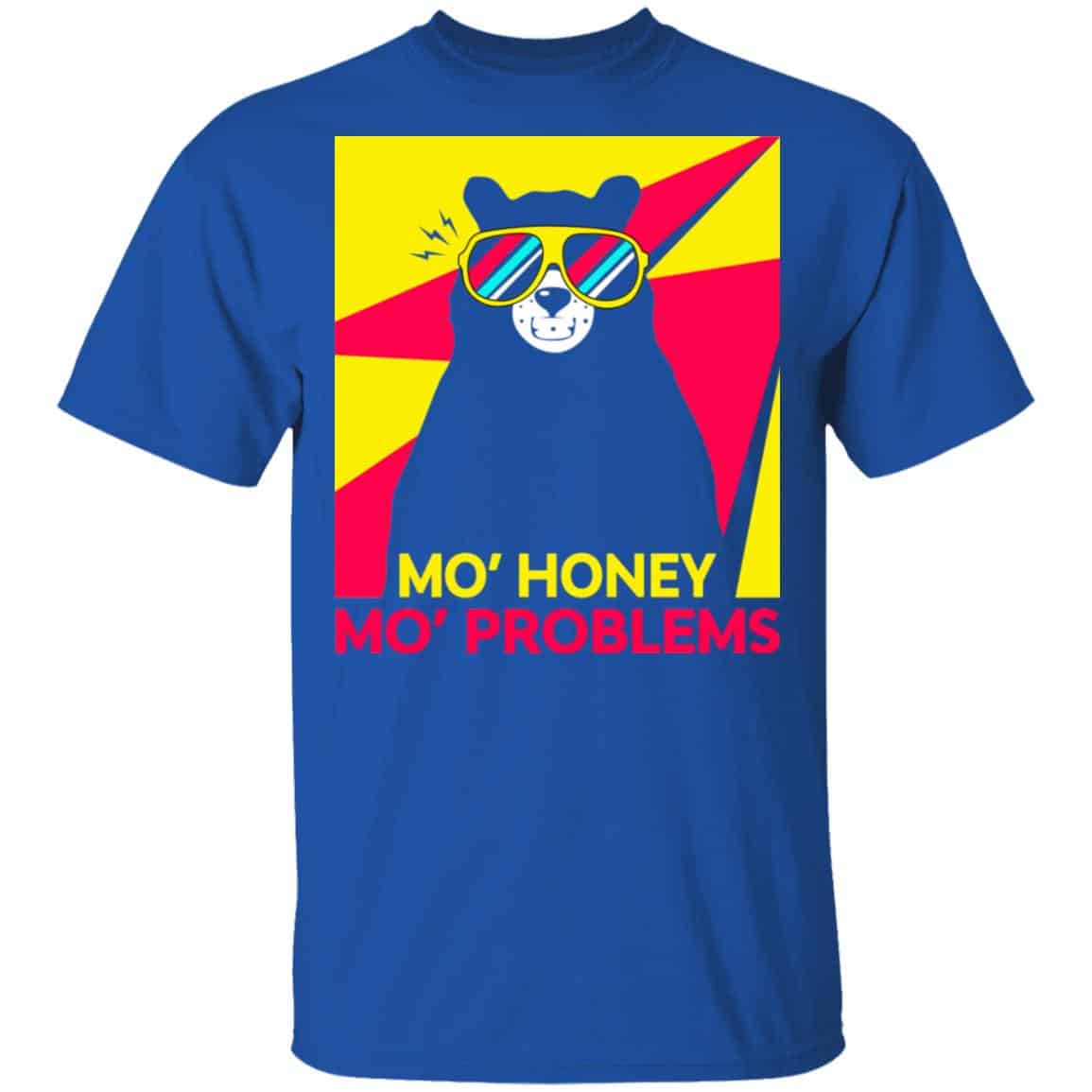 Mo_ Honey Mo_ Problems Shirt, Hoodie, Tank