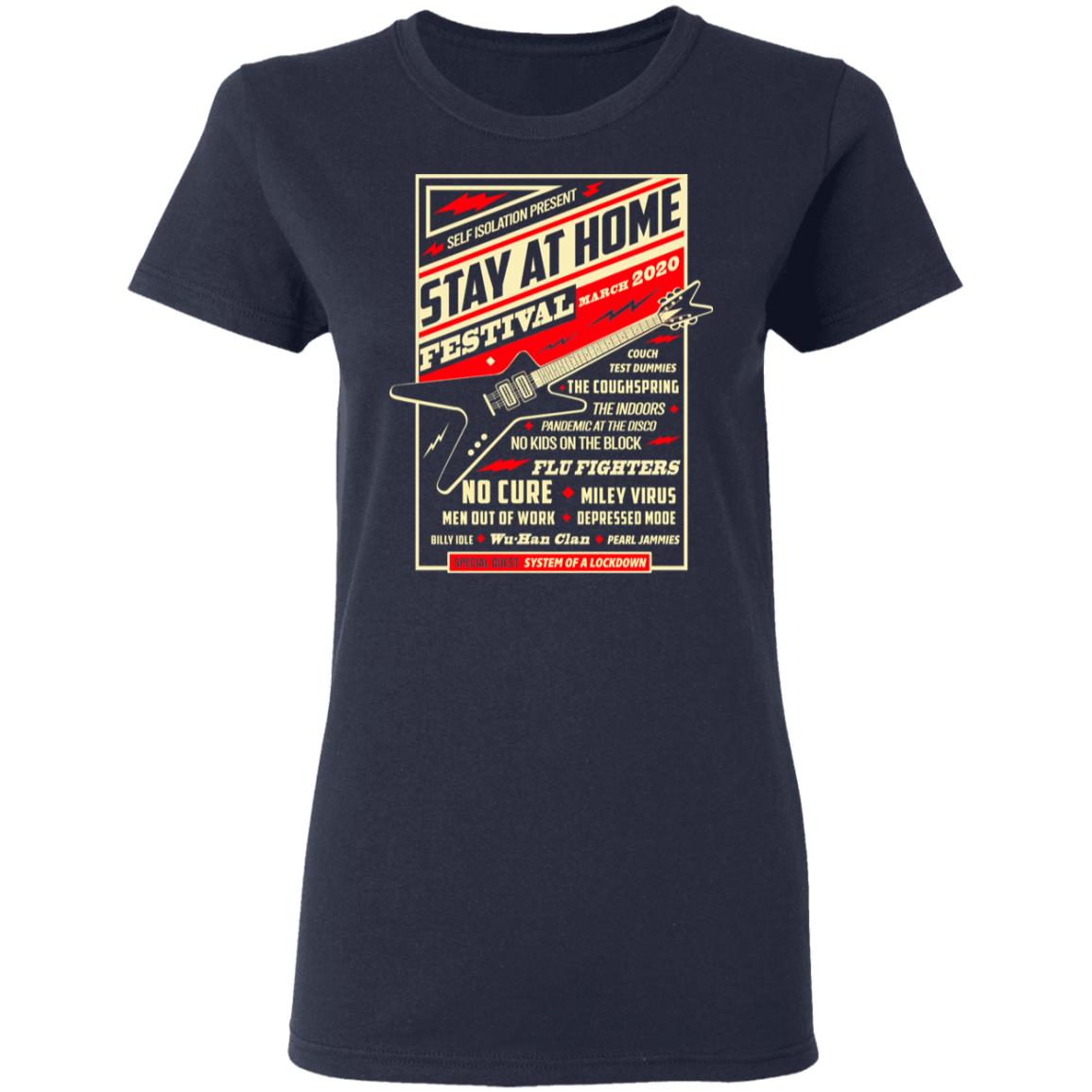 Quarantine Social Distancing Stay Home Festival 2020 Shirt, Hoodie, Tank