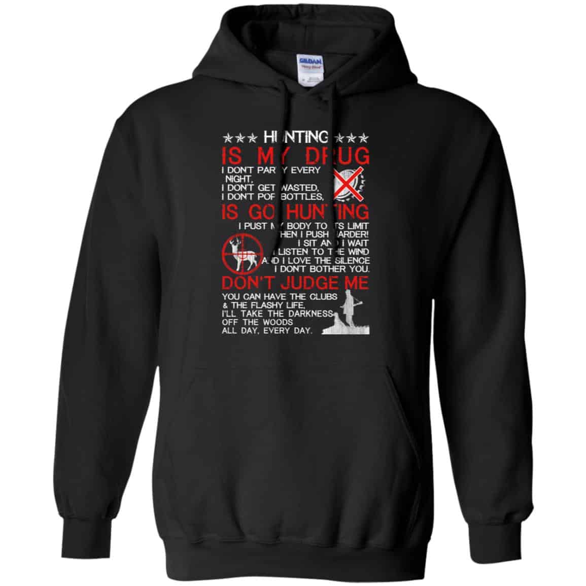 Hunting Is My Drug T-Shirts, Hoodie, Tank