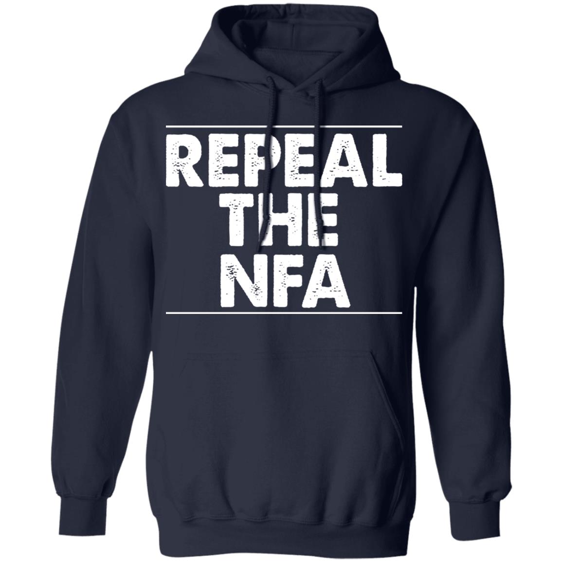 Repeal The NFA Shirt, Hoodie, Tank