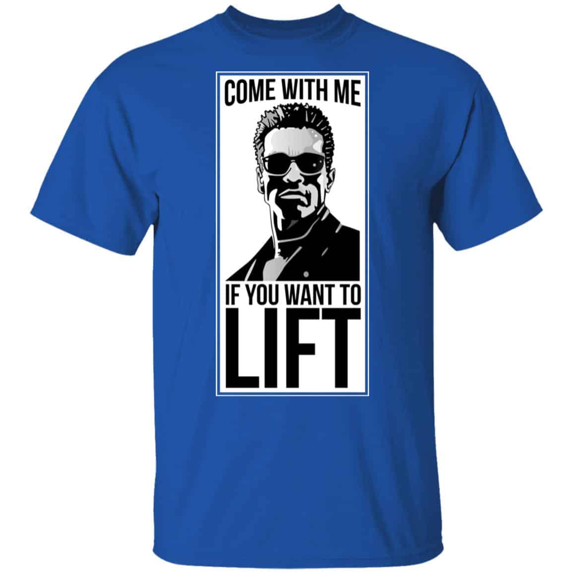 Come With Me If You Want To Lift Shirt, Hoodie, Tank