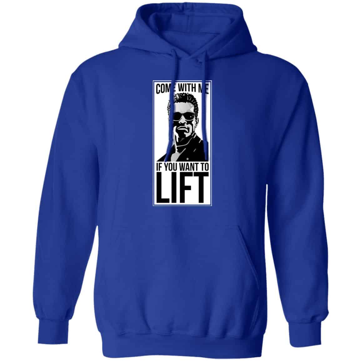 Come With Me If You Want To Lift Shirt, Hoodie, Tank