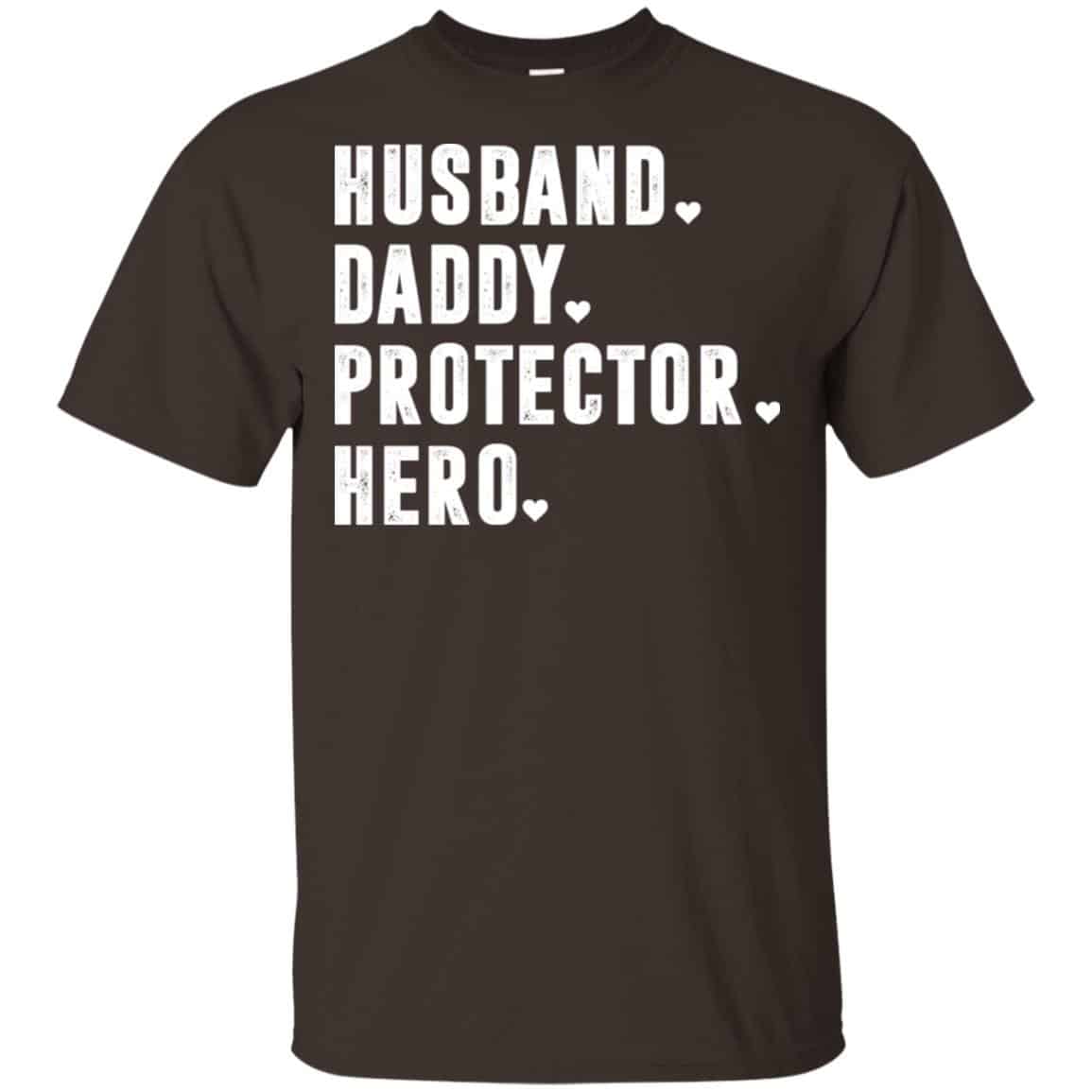 Husband Daddy Protector Hero Shirt, Hoodie, Tank