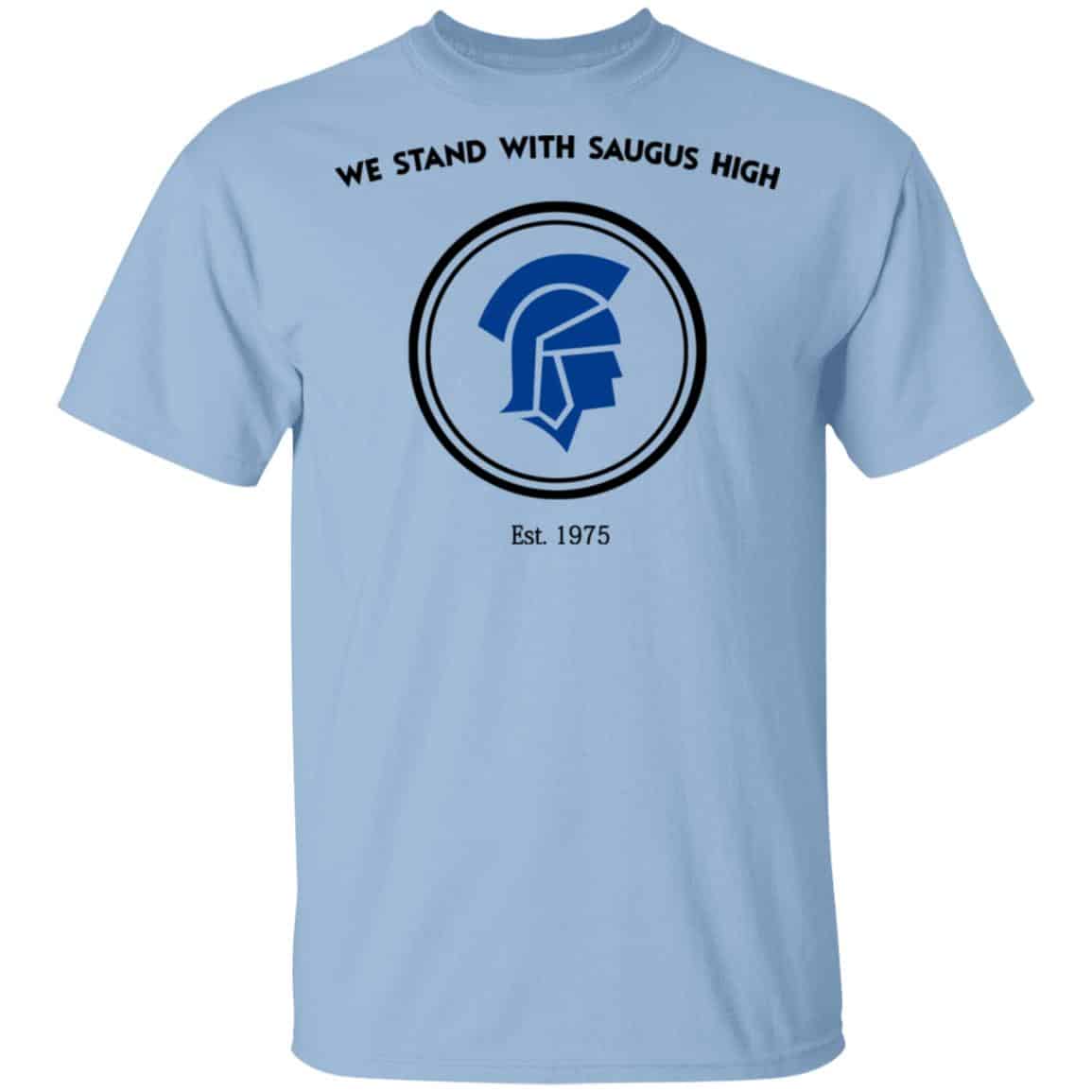 We Stand With Saugus High Santa Clarita Strong Shirt, Hoodie, Tank