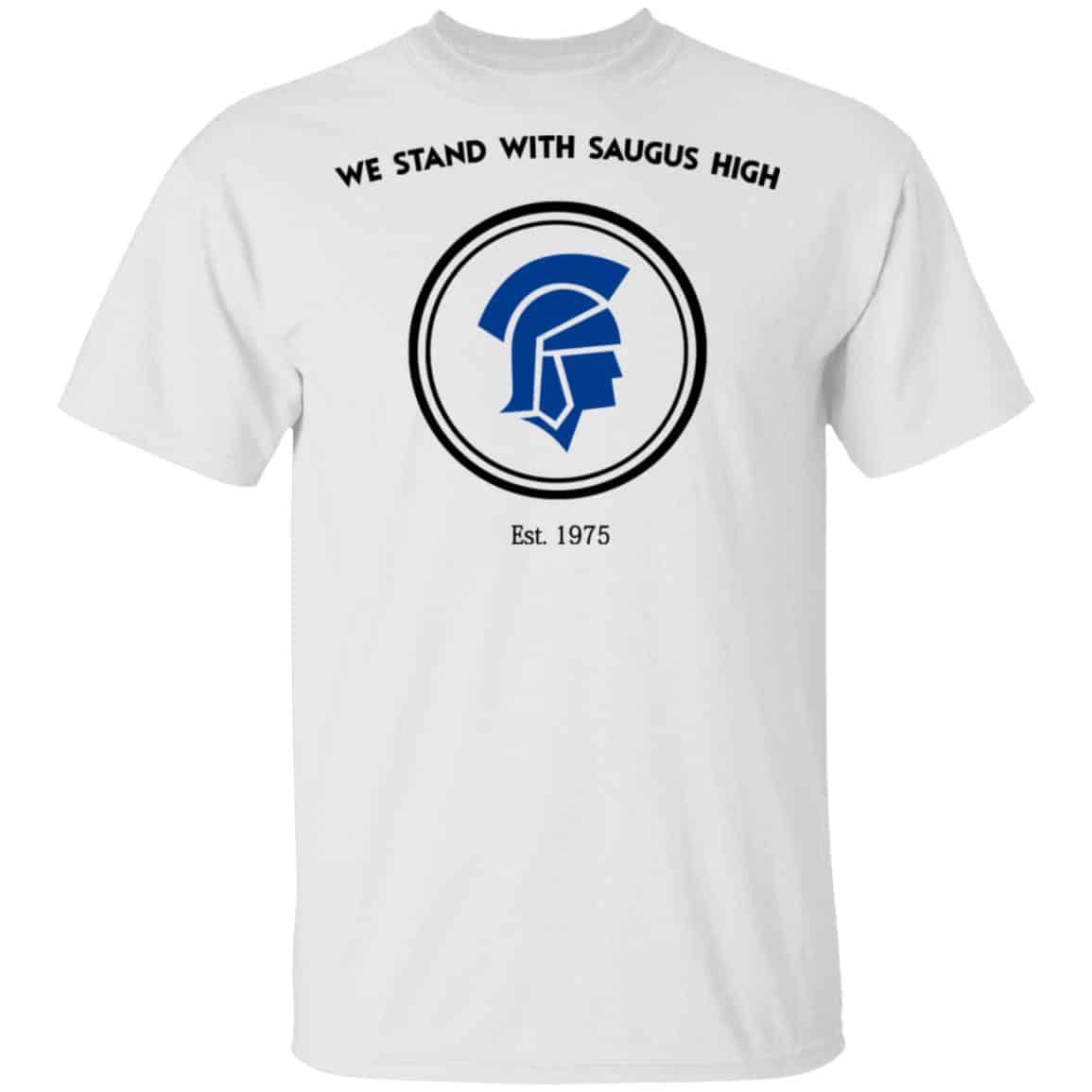 We Stand With Saugus High Santa Clarita Strong Shirt, Hoodie, Tank