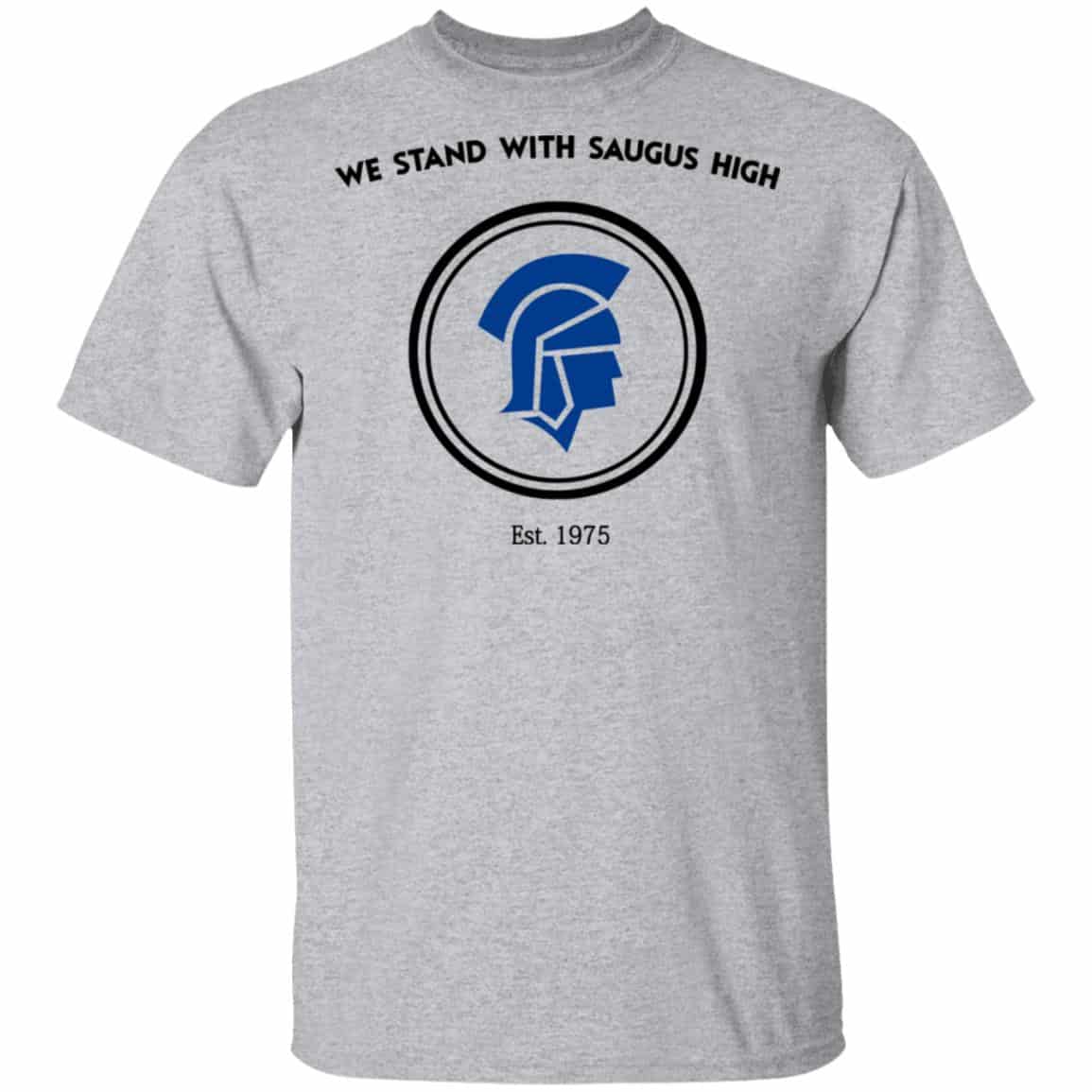 We Stand With Saugus High Santa Clarita Strong Shirt, Hoodie, Tank