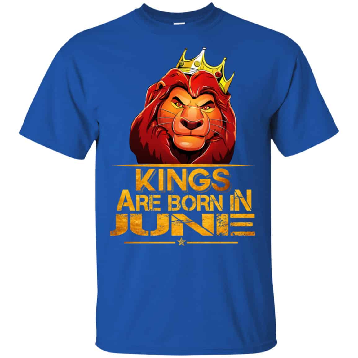 Lion King Are Born In June Shirt, Hoodie, Tank