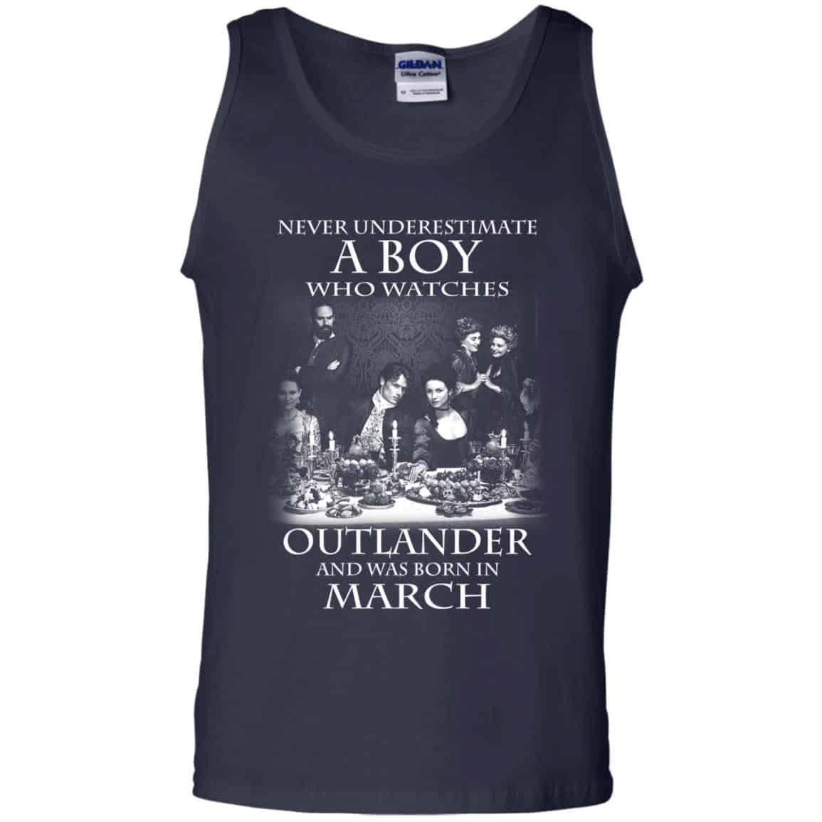 A Boy Who Watches Outlander And Was Born In March T-Shirts, Hoodie, Tank