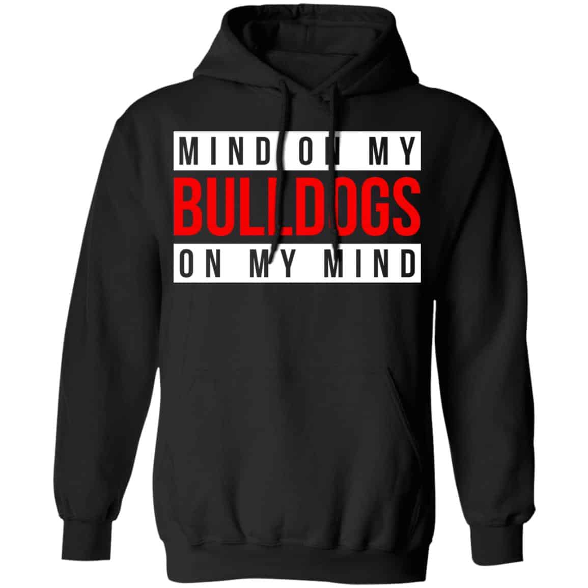 Mind On My Bulldogs On My Mind Shirt, Hoodie, Tank