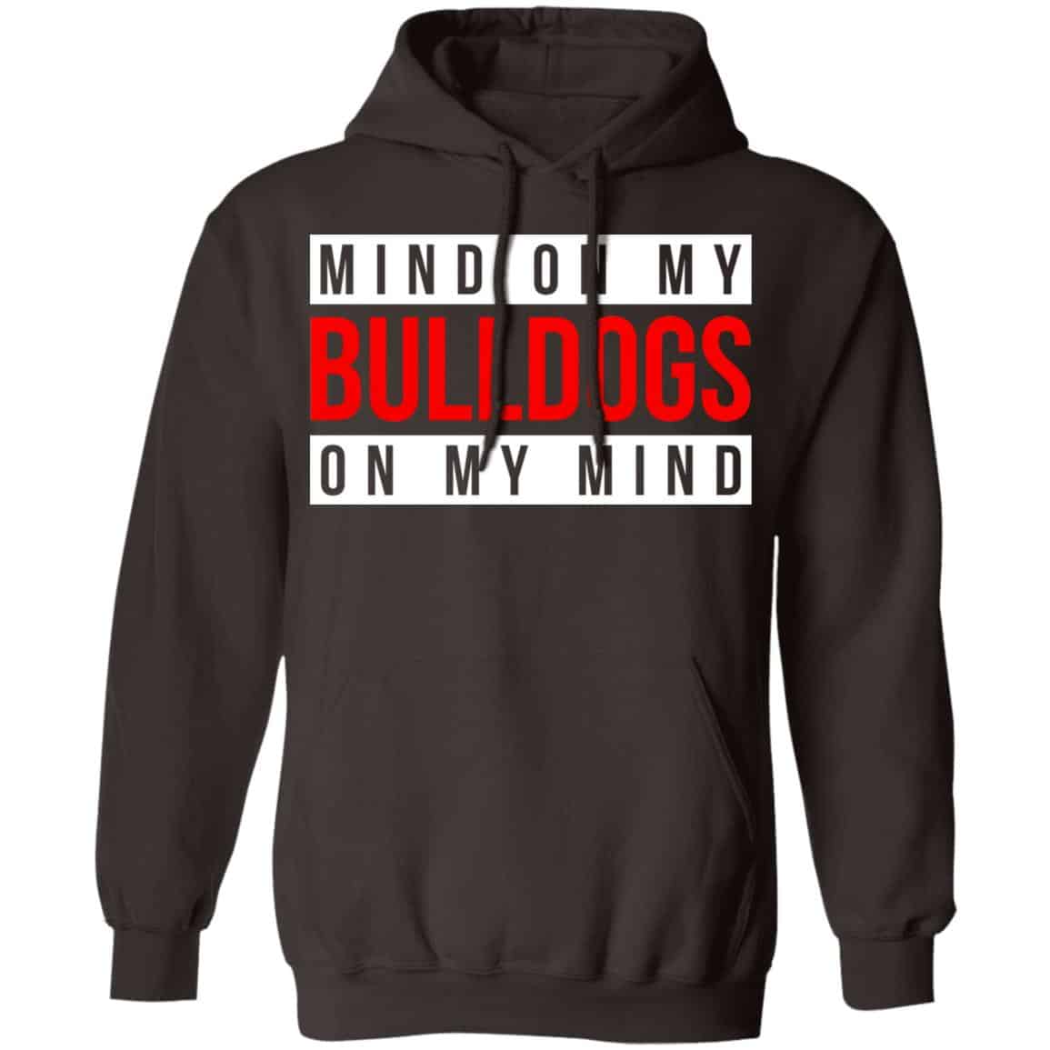 Mind On My Bulldogs On My Mind Shirt, Hoodie, Tank