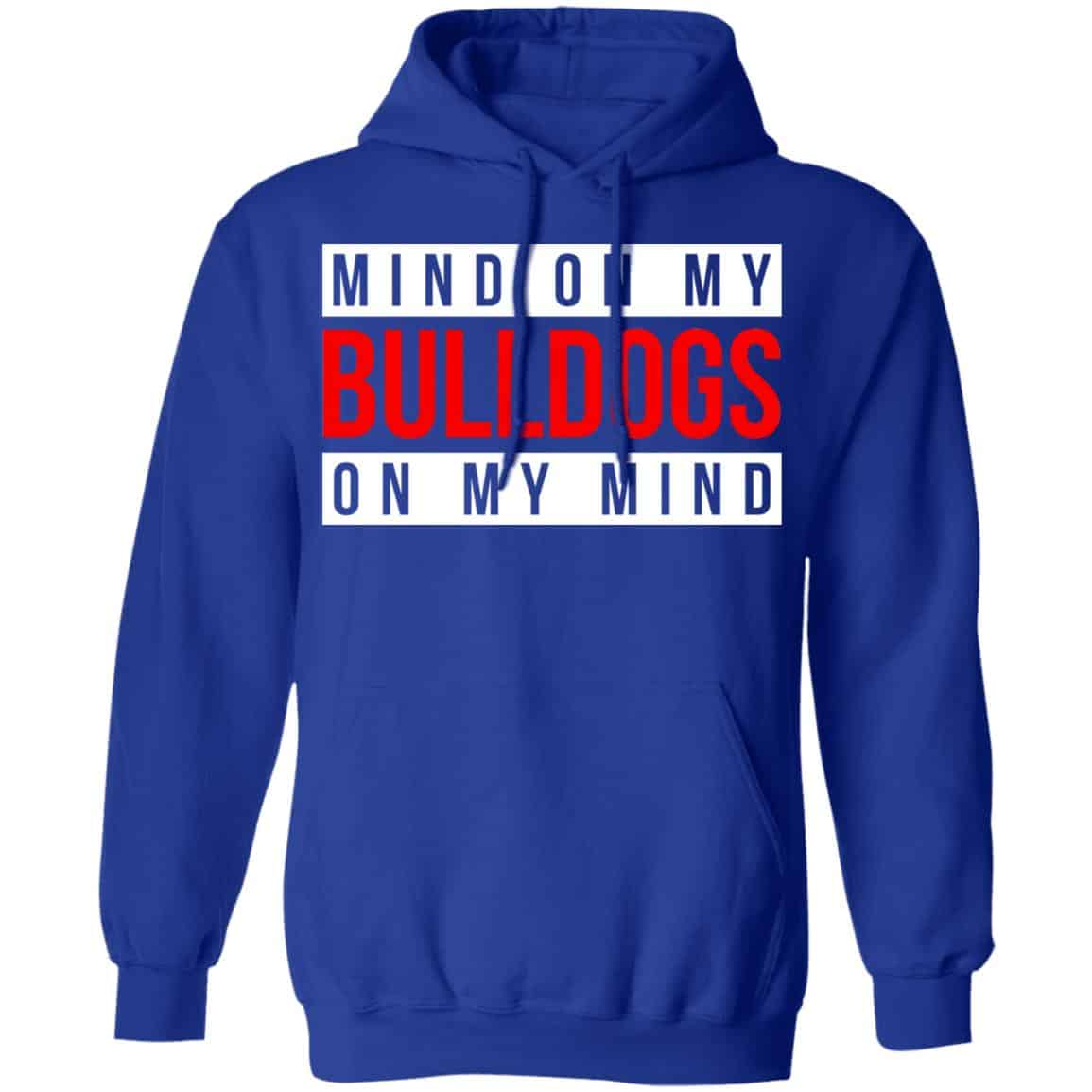 Mind On My Bulldogs On My Mind Shirt, Hoodie, Tank