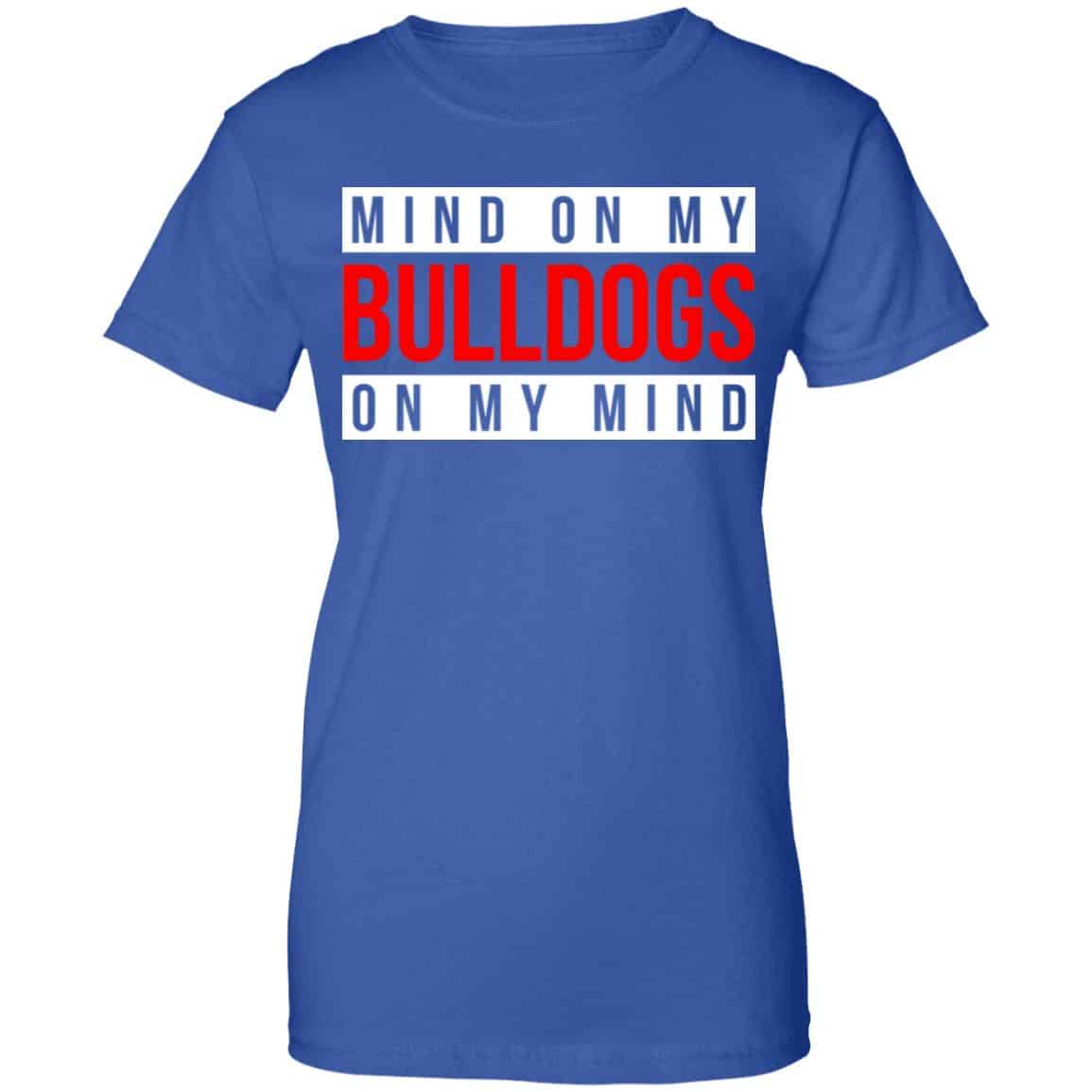 Mind On My Bulldogs On My Mind Shirt, Hoodie, Tank