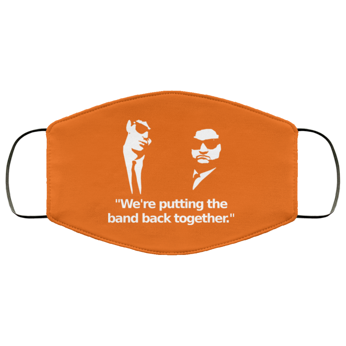 We’re Putting The Band Back Together – Elwood Blues Face Mask