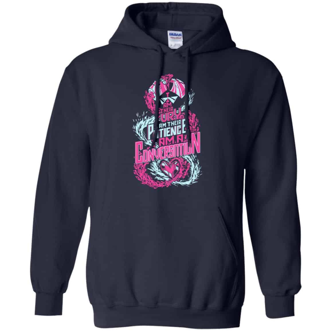 I Am Their Fury I Am Their Patience I Am A Conversation Shirt, Hoodie, Tank