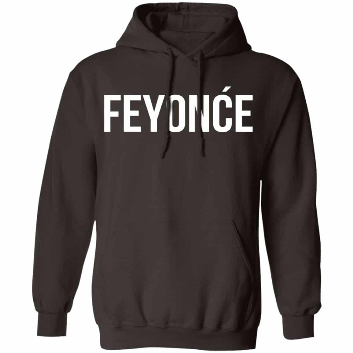 Feyonce Shirt, Hoodie, Tank