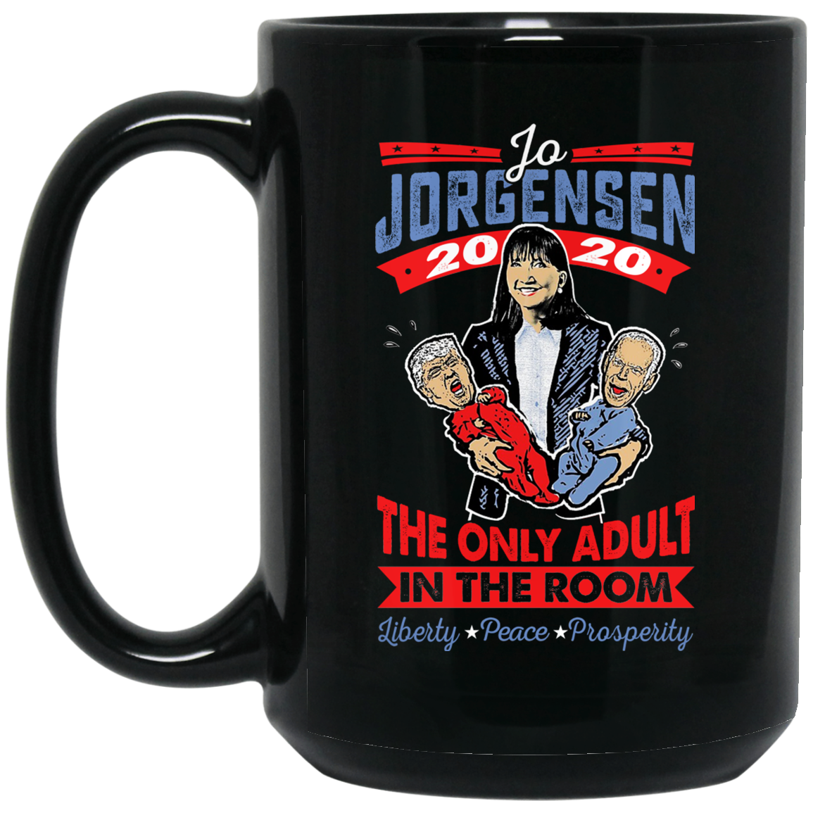 Jo Jorgensen 2020 The Only Adult In The Room Mug