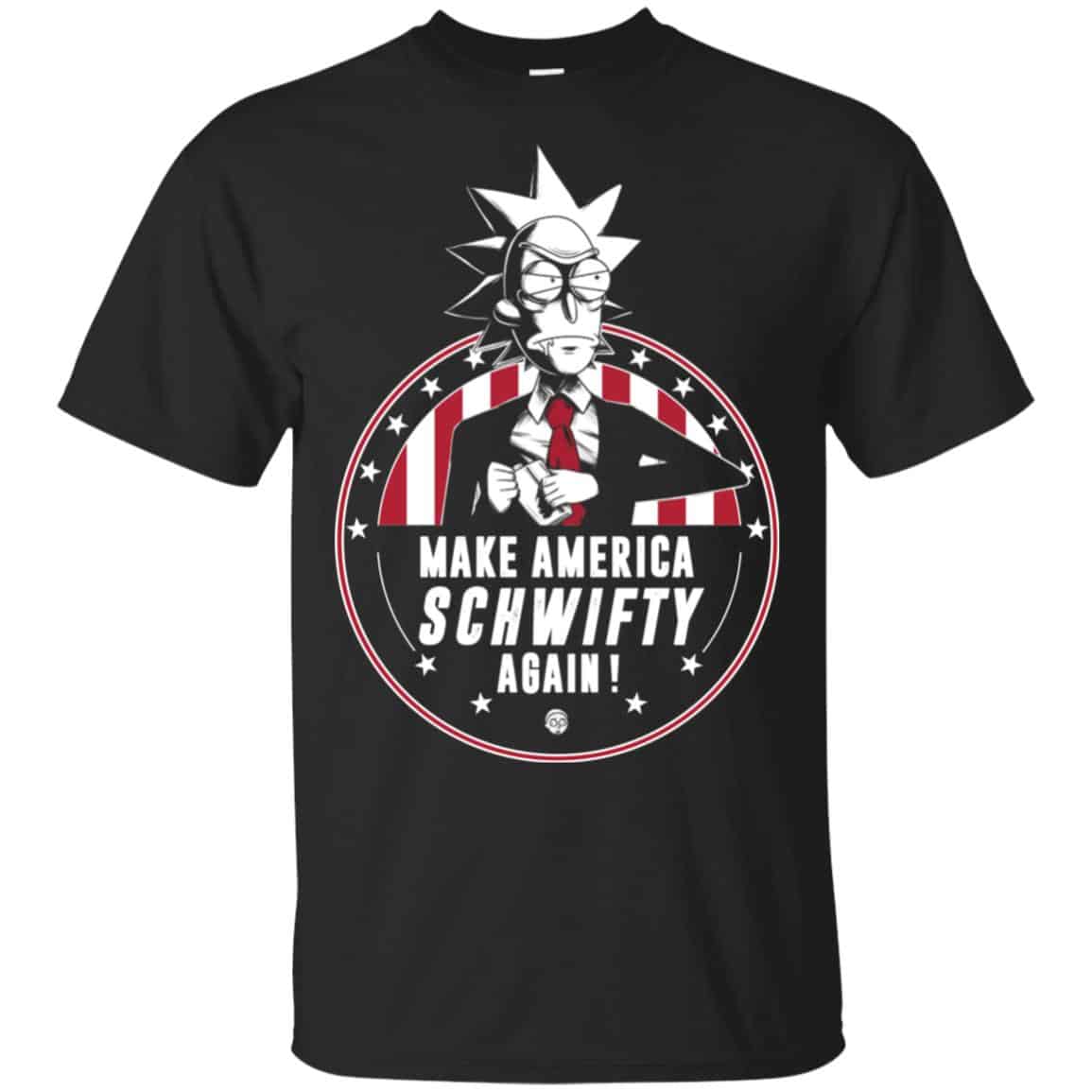 Make America Schwifty Again Shirt, Hoodie, Tank