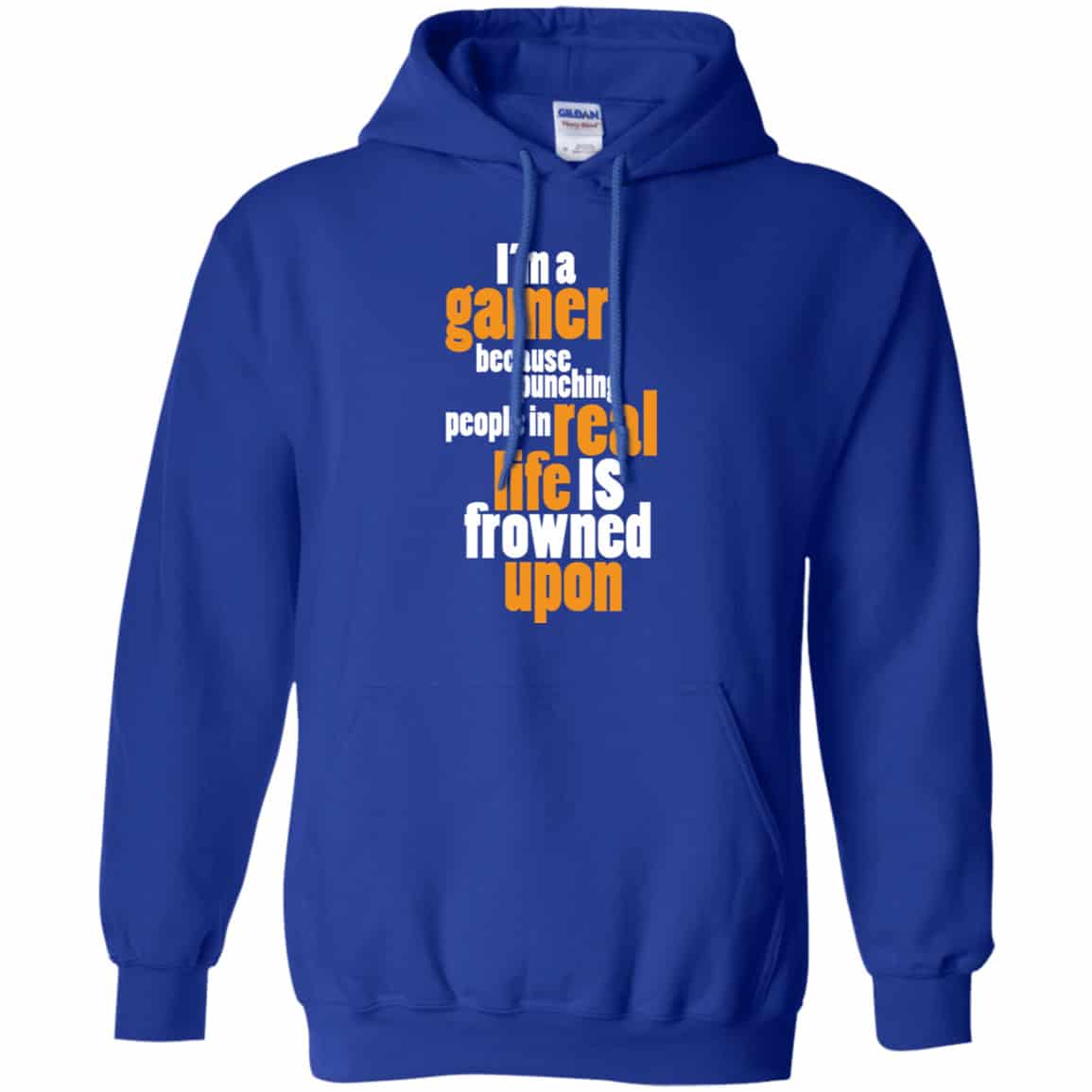 I’m A Gamer Because Punching People In Real Life Is Frowned Upon Shirt, Hoodie, Tank