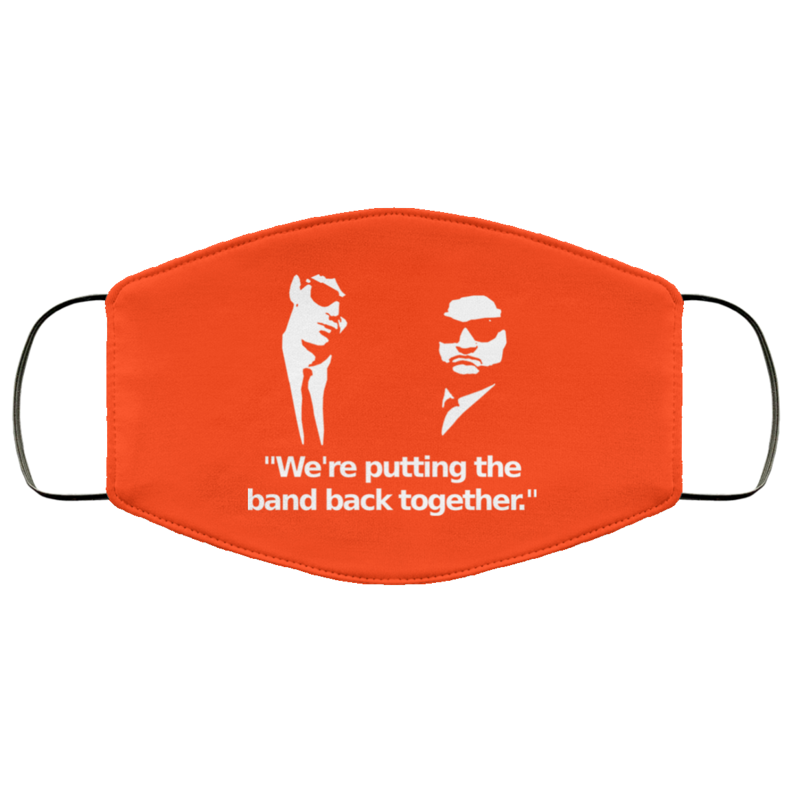 We’re Putting The Band Back Together – Elwood Blues Face Mask