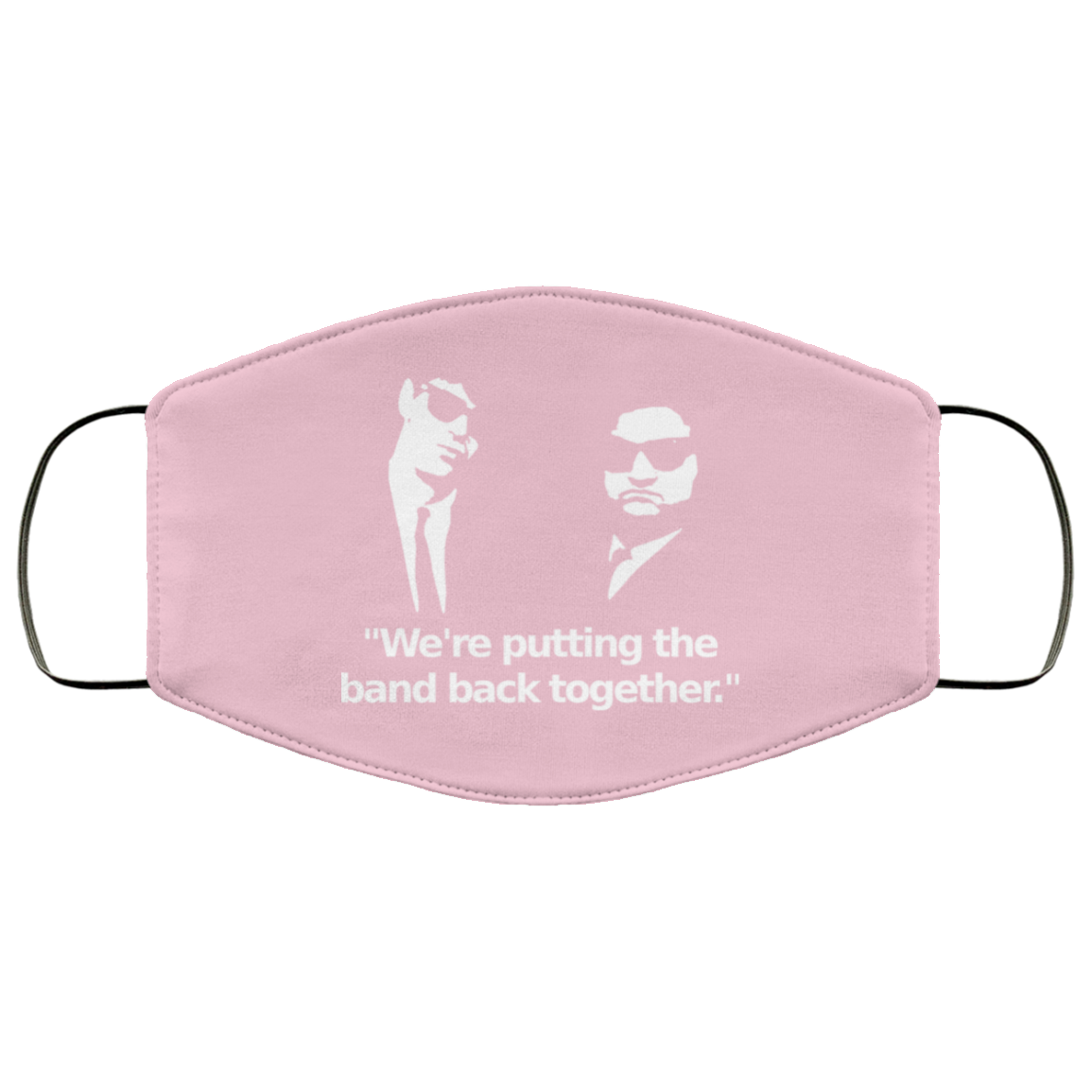 We’re Putting The Band Back Together – Elwood Blues Face Mask