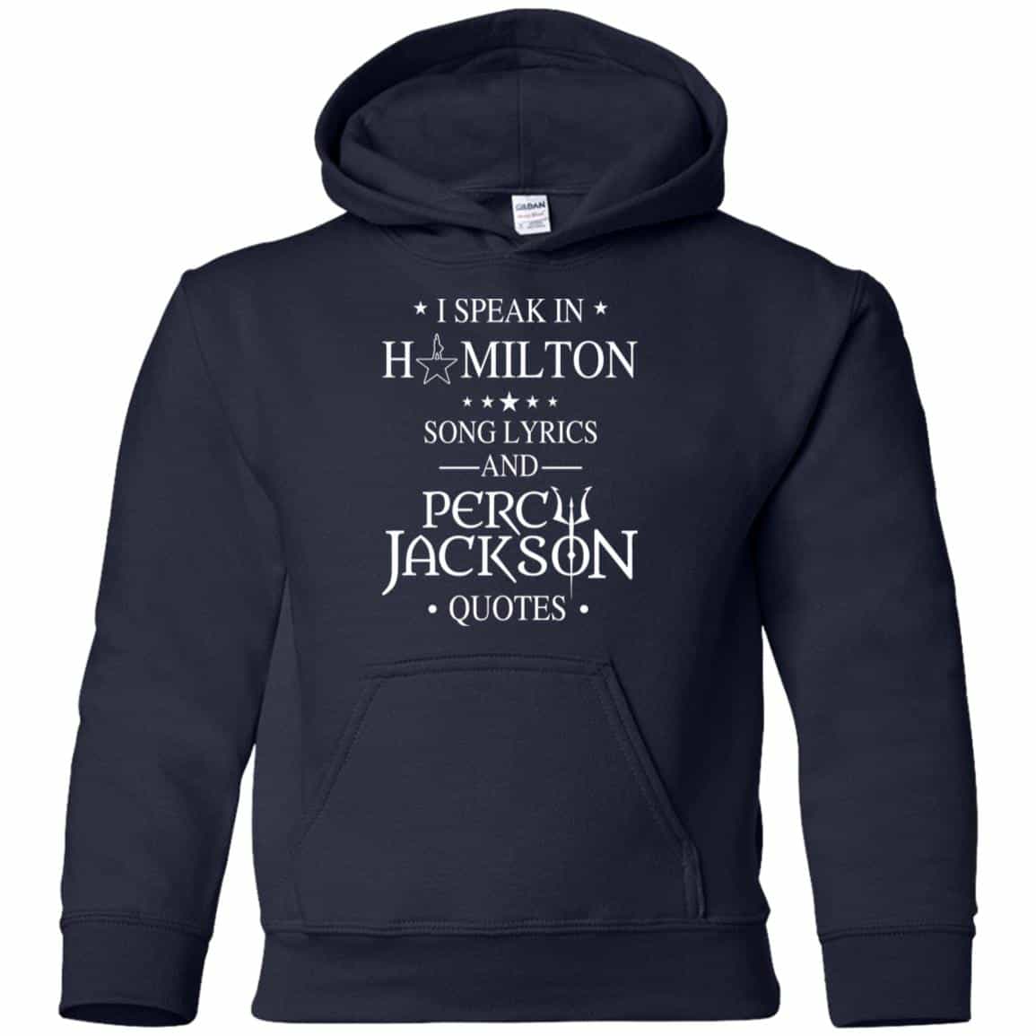 I Speak In Hamilton Song Lyrics And Percy Jackson Quotes Shirt – Kids Style