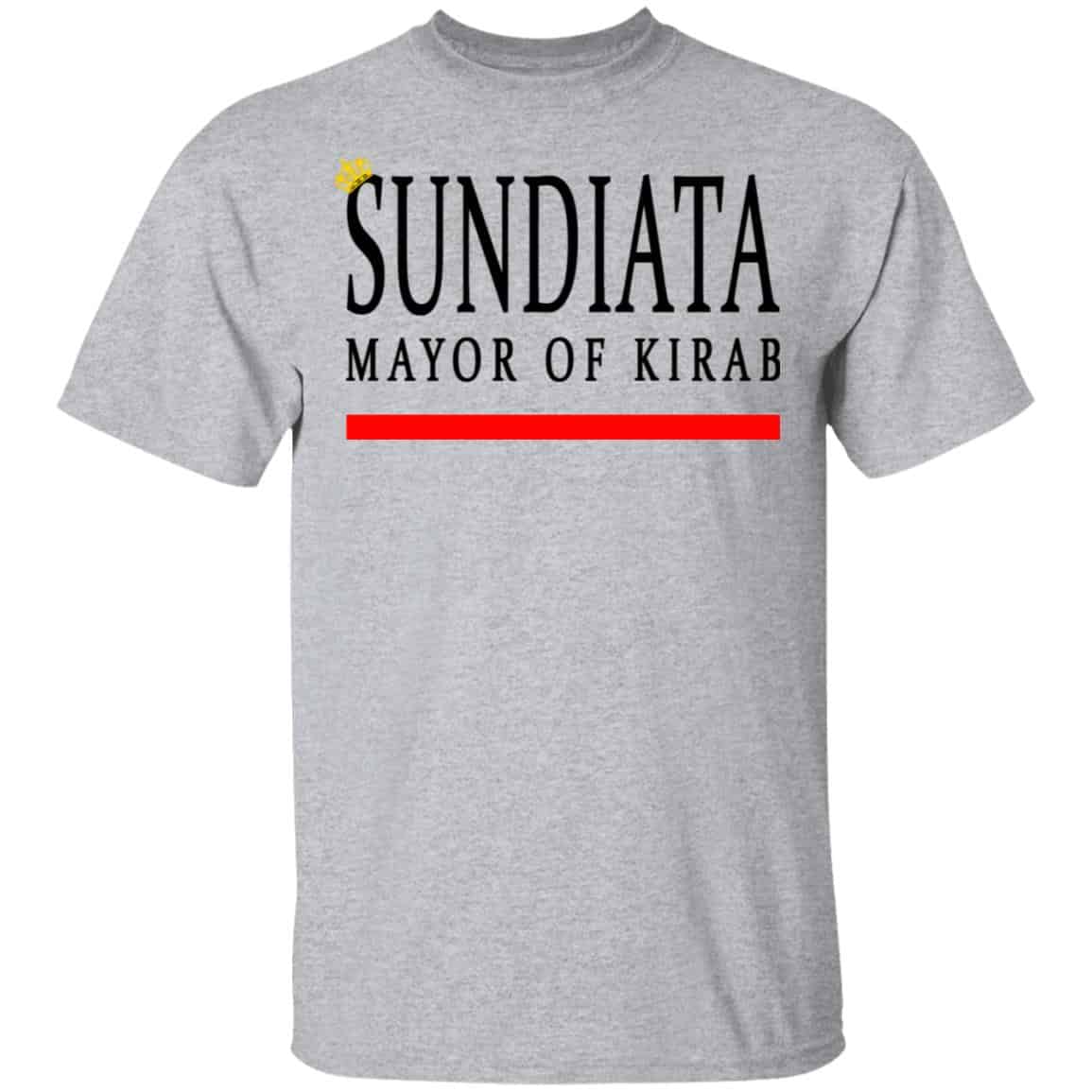 Sundiata Mayor Of Kirab Shirt, Hoodie, Tank
