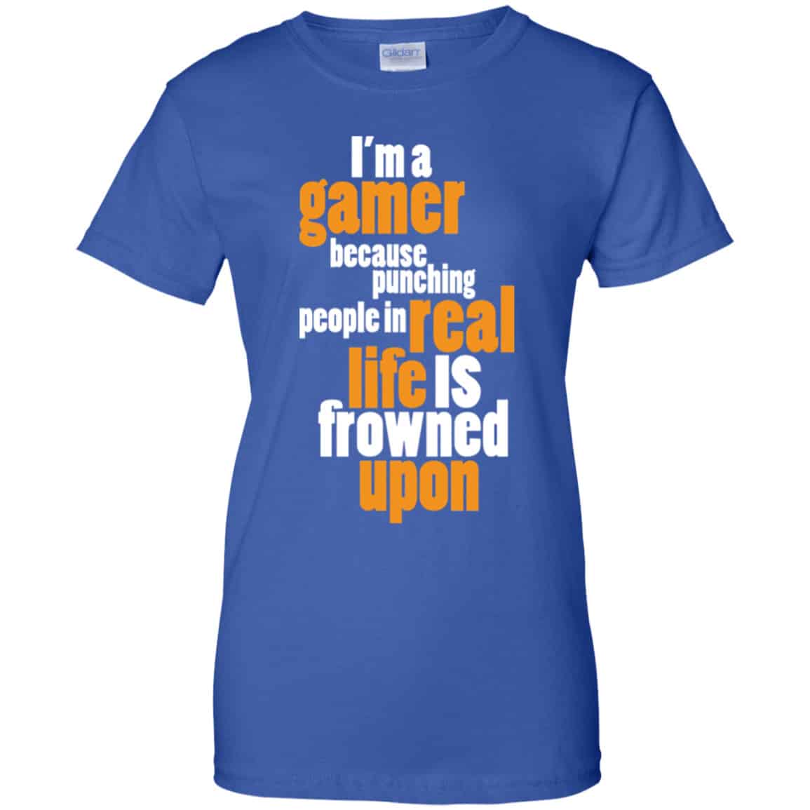 I’m A Gamer Because Punching People In Real Life Is Frowned Upon Shirt, Hoodie, Tank