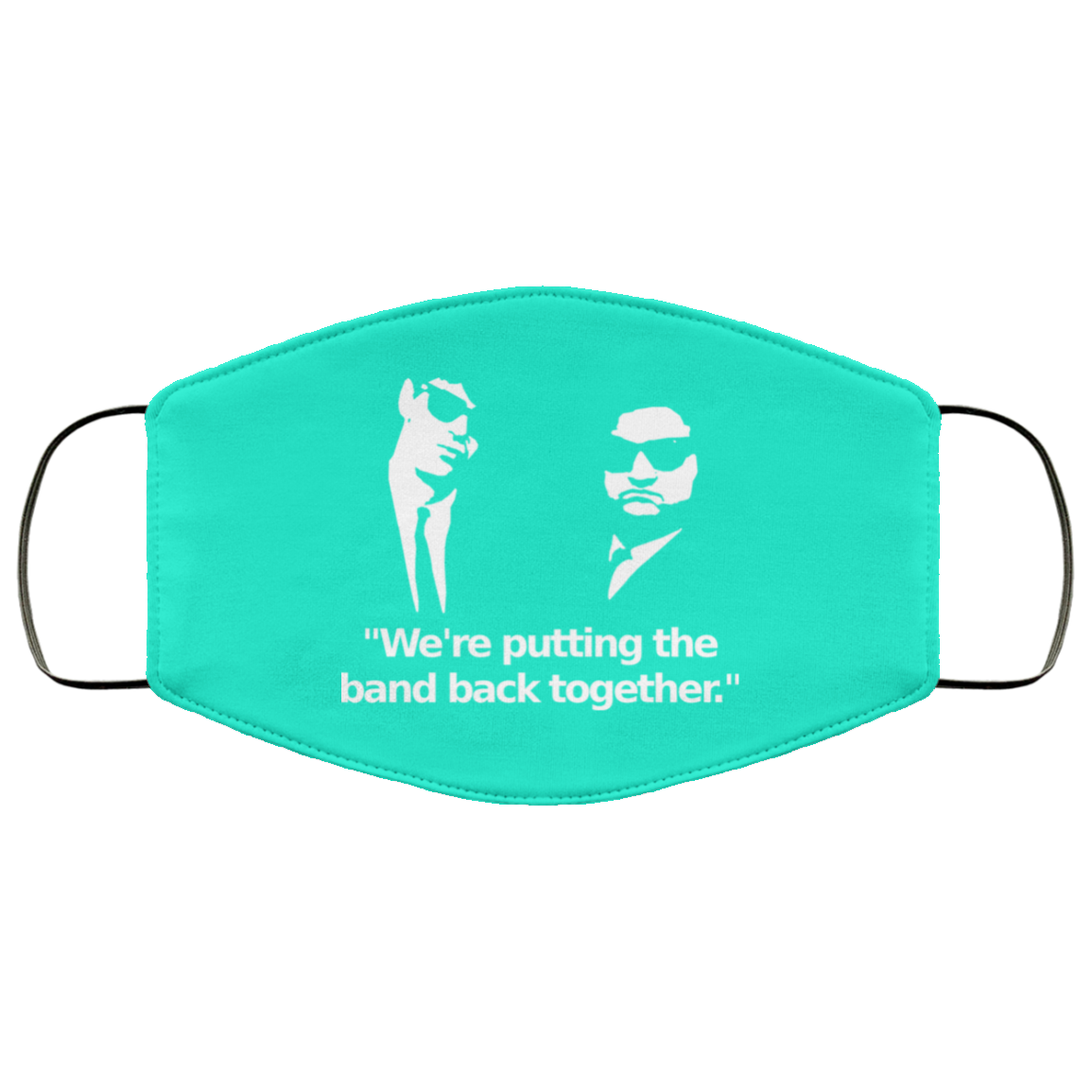 We’re Putting The Band Back Together – Elwood Blues Face Mask