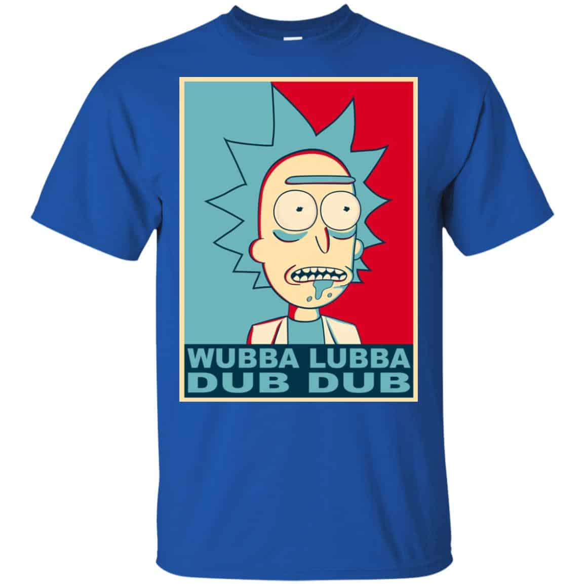 Wubba Lubba Dub Dub Rick And Morty Shirt, Hoodie, Tank