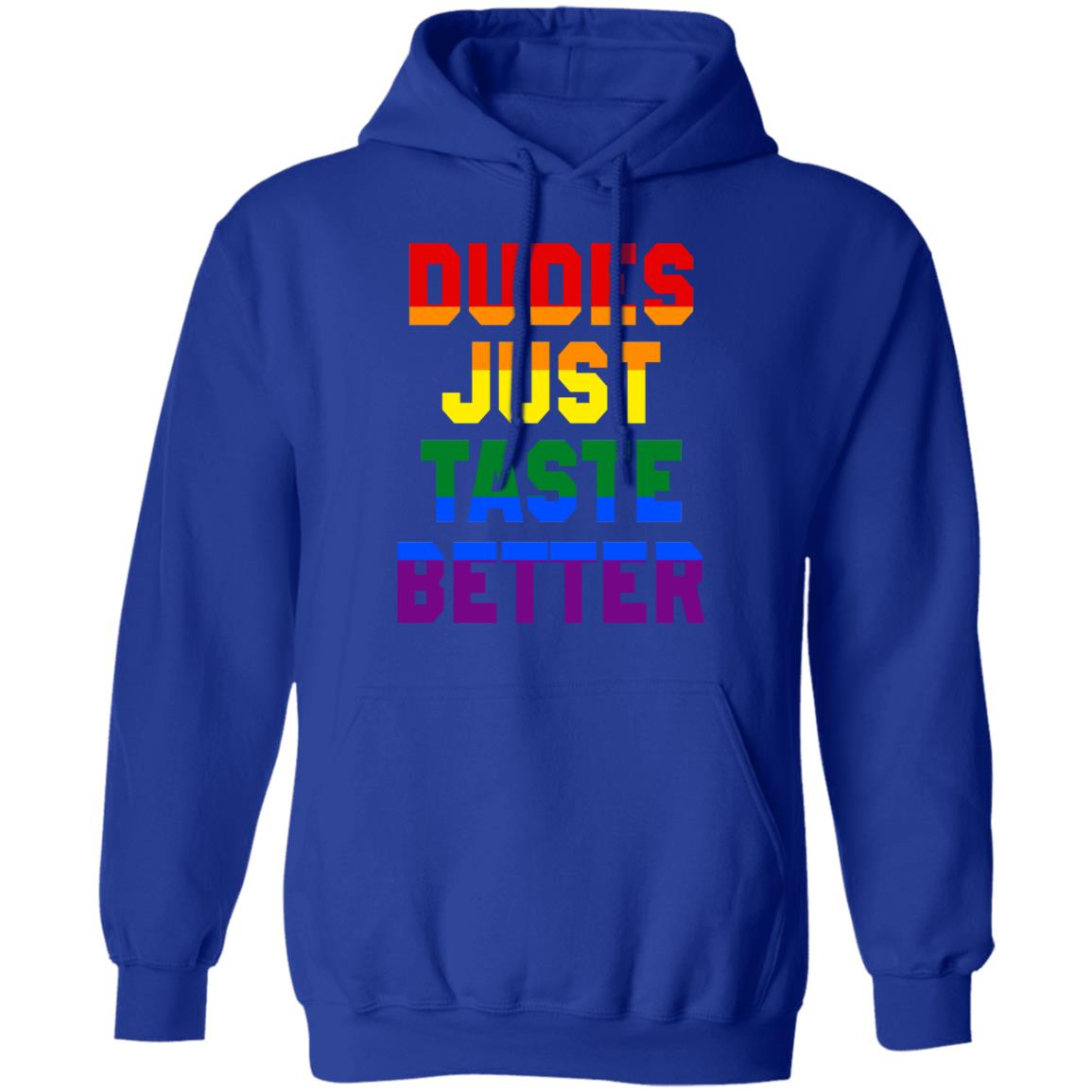 Dudes Just Taste Better LGBT Shirt, Hoodie, Tank