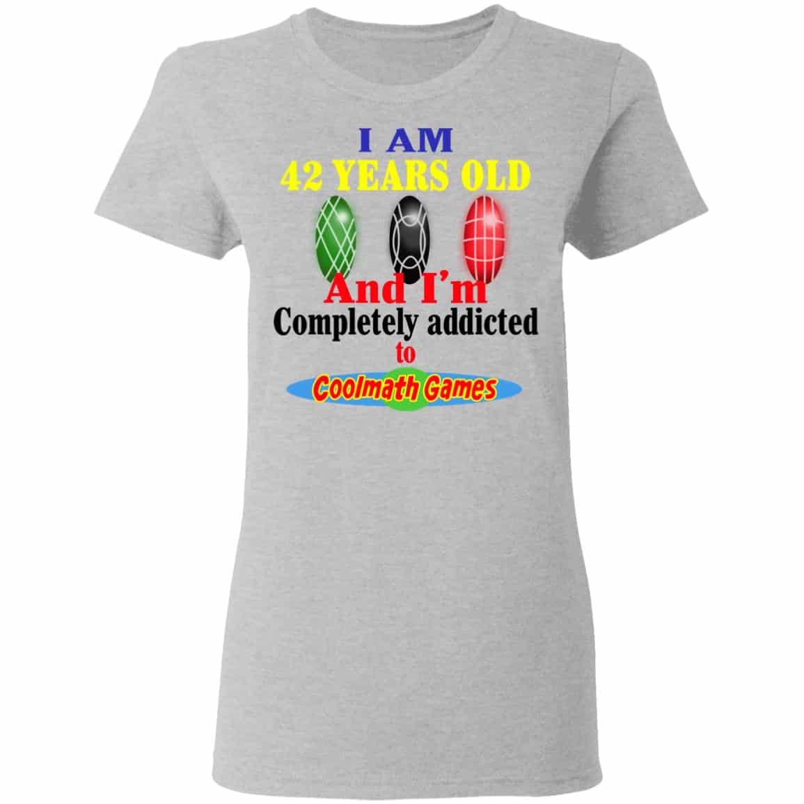 I Am 42 Years Old And I’m Completely Addicted To Coolmath Games Shirt, Hoodie, Tank