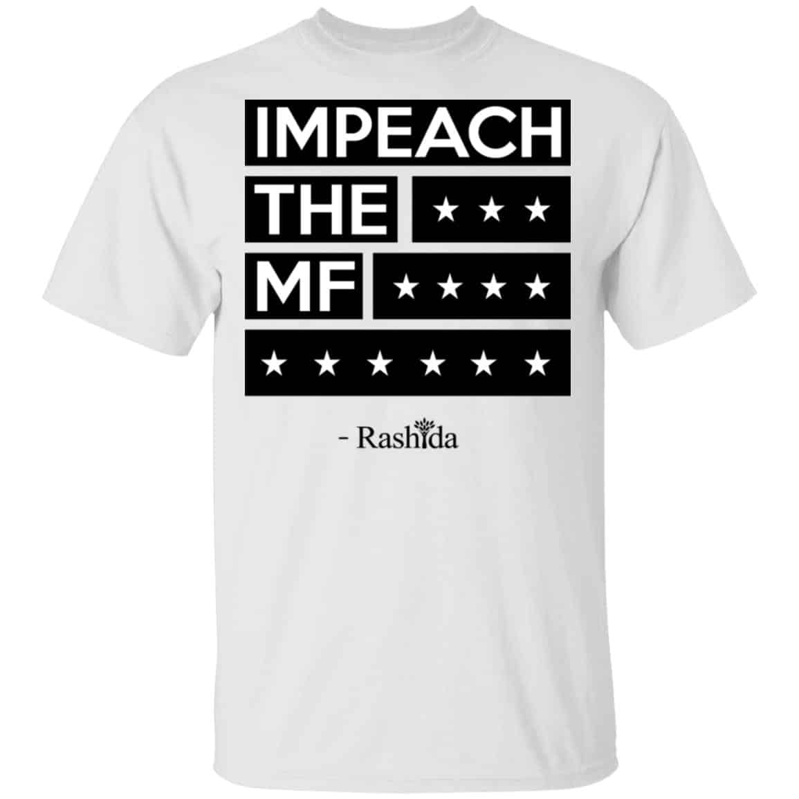 Rashida Tlaib Impeach The Mf Shirt, Hoodie, Tank