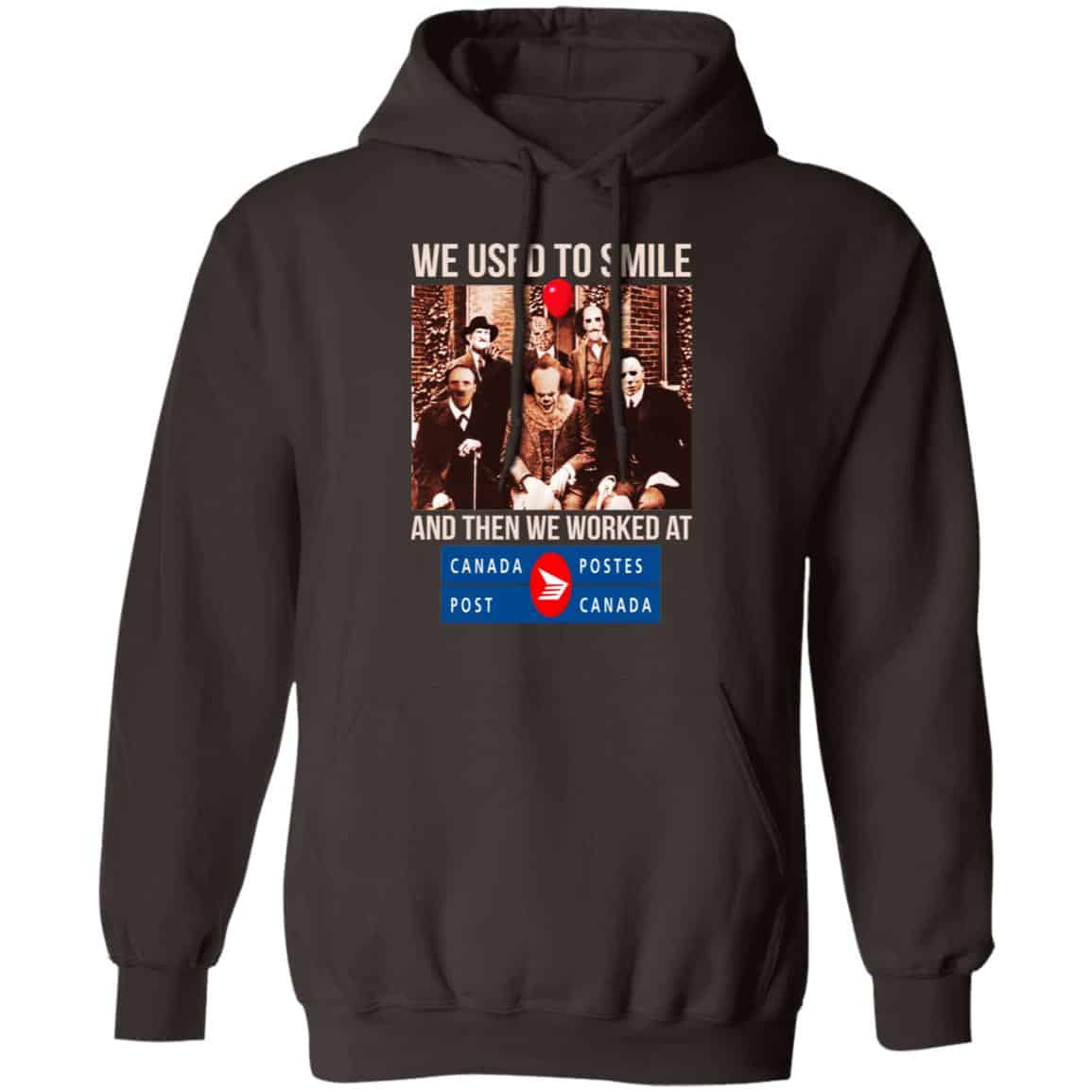 We Used To Smile And Then We Worked At Canada Post Shirt, Hoodie, Tank